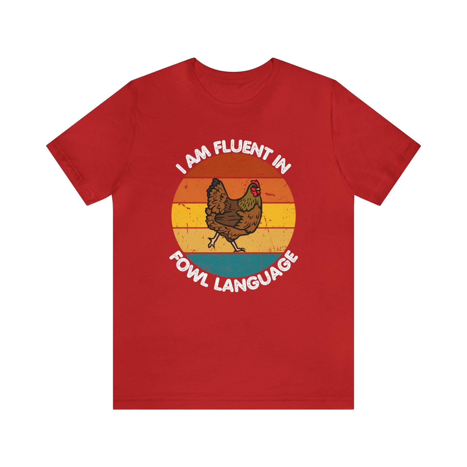 Fluent in Fowl Language shirt, Chicken Shirt Chicken Tee Chicken Owner Gift - Gift For Chicken Lover gift - Giftsmojo
