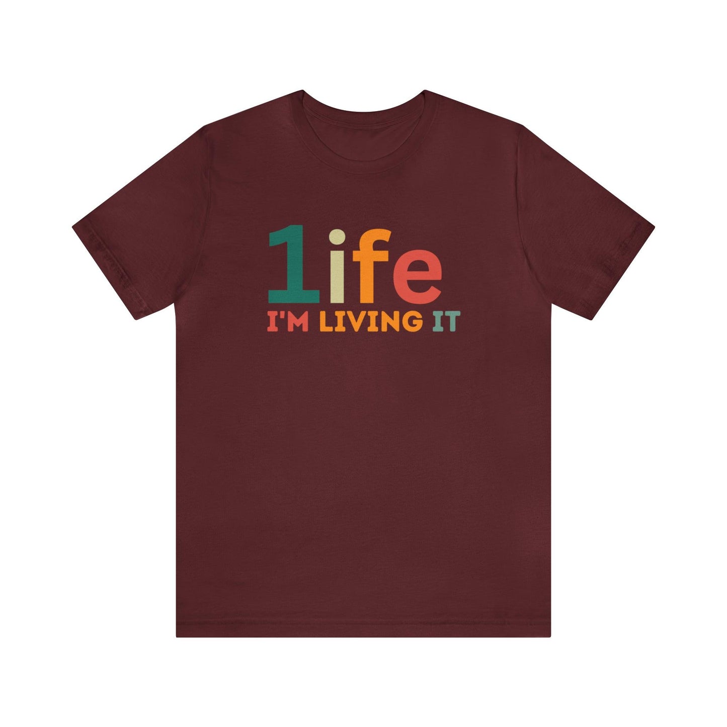 One life Shirt Retro 1life shirt Live Your Life You Only Have One Life To Live Retro Shirt - Giftsmojo