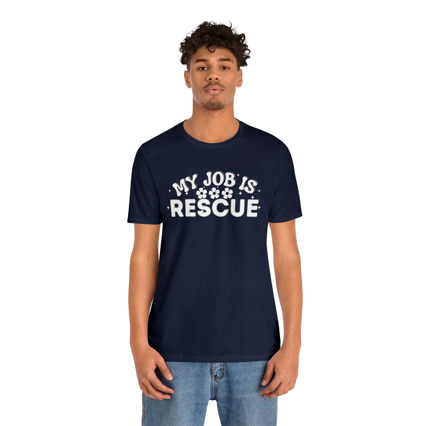 My Job is Rescue Shirt Firefighter Shirt Coast Guard Shirt