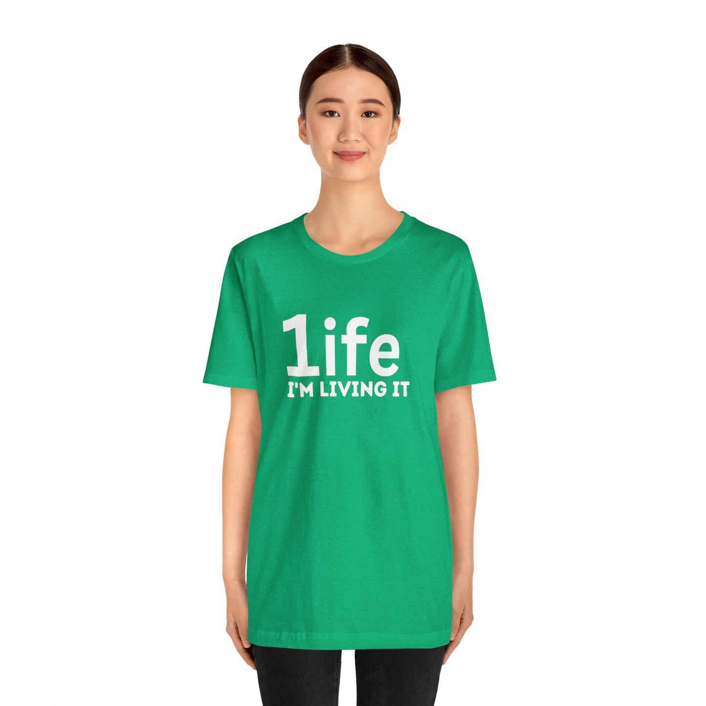 One Life I'M Living It Shirt One life Shirt 1life shirt Live Your Life You Only Have One Life To Live Shirt