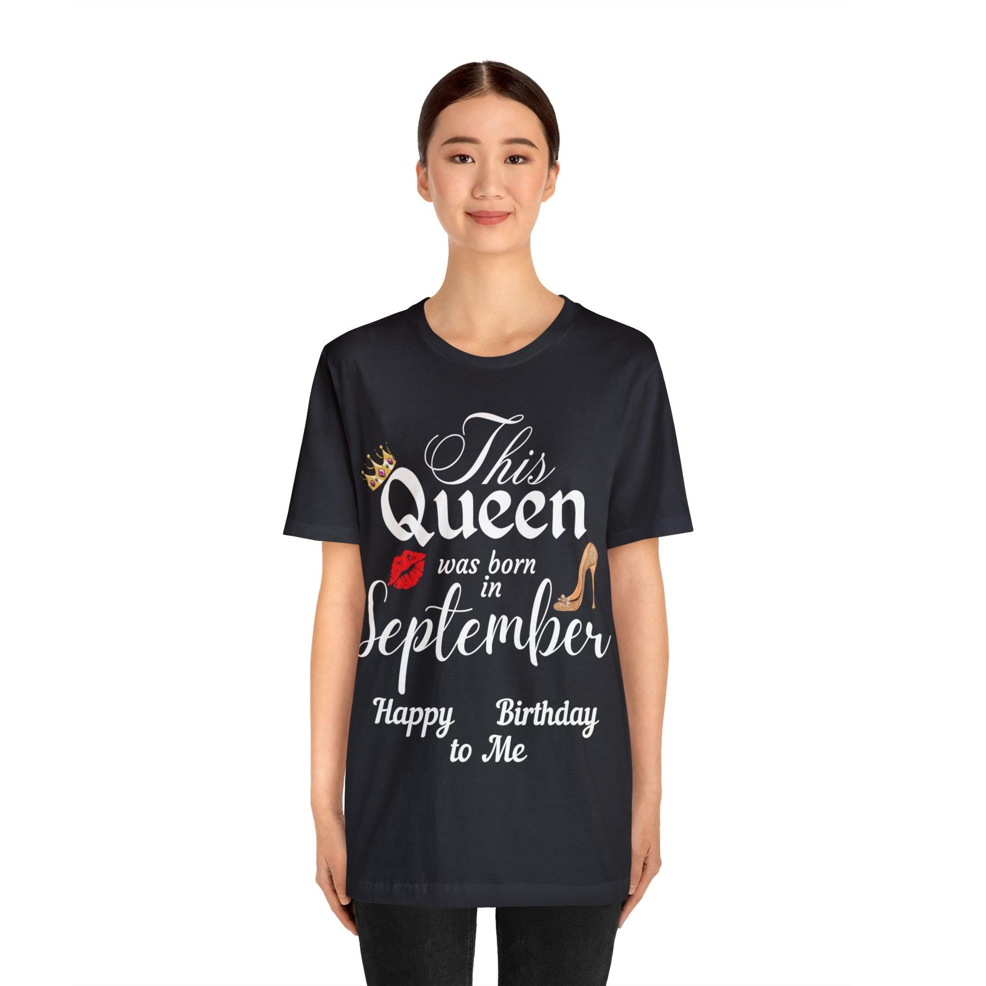 Birthday Queen Shirt, Gift for Birthday, This Queen was born in September Shirt, Funny Queen Shirt, Funny Birthday Shirt, Birthday Gift - Giftsmojo