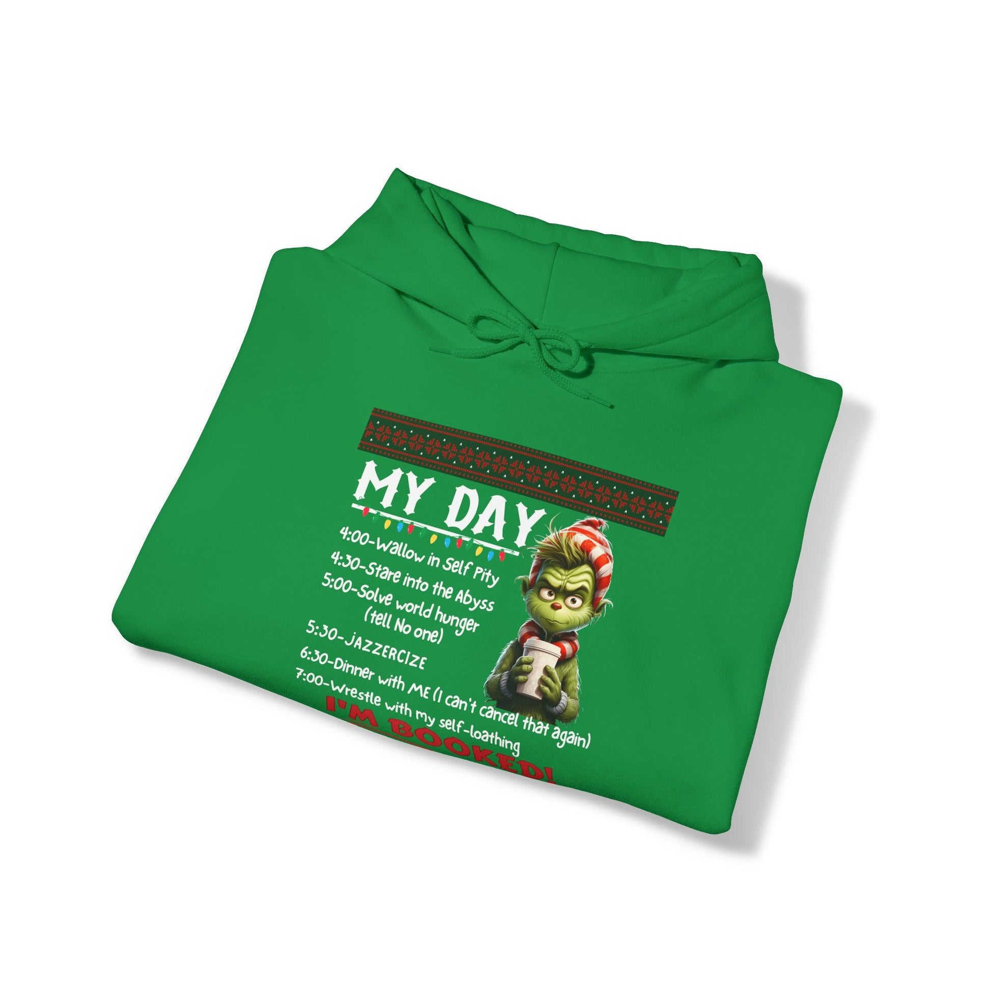 My Day Schedule I'M Booked Hooded Sweatshirt Grinch Hoodie - Giftsmojo