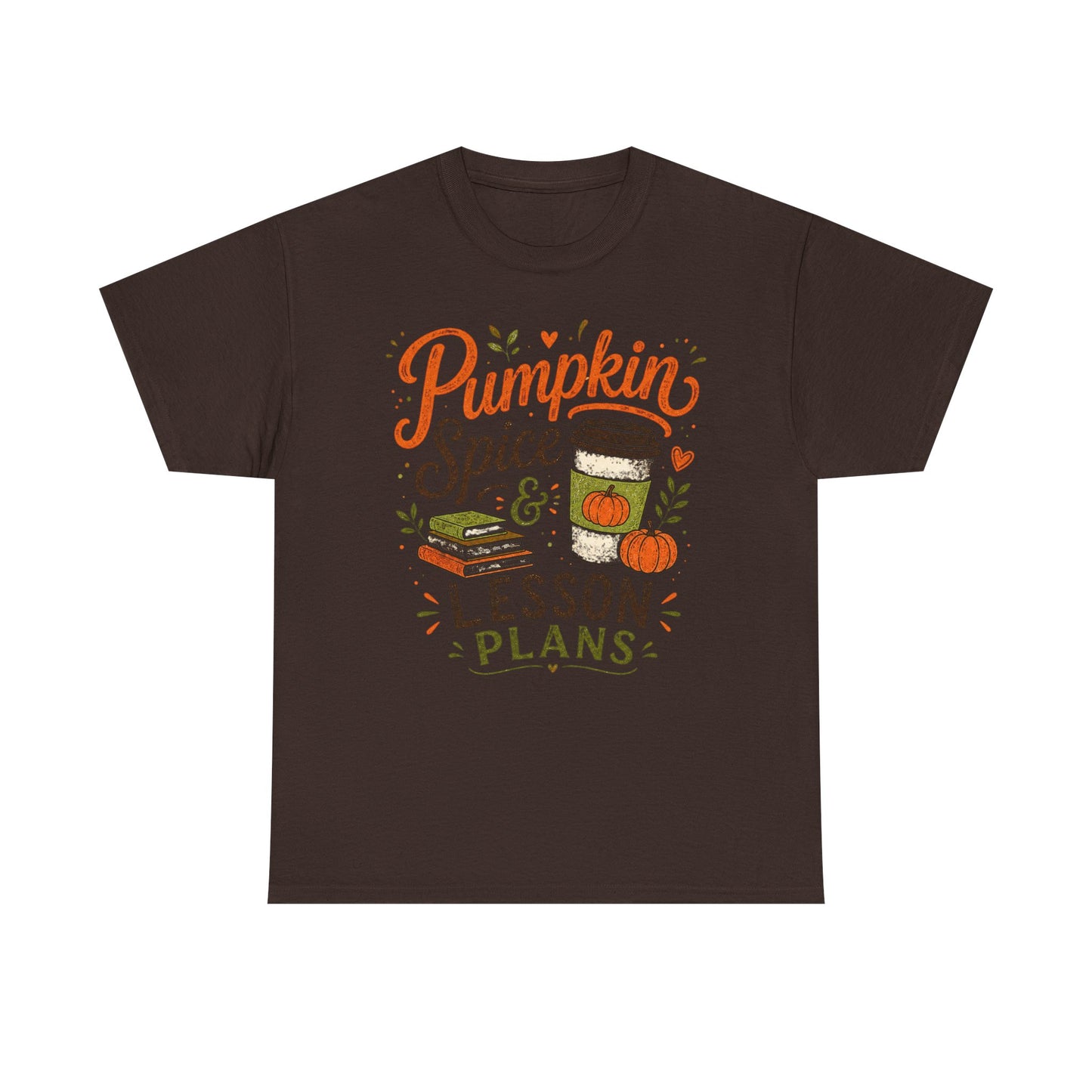 Pumpkin Spice & Lesson Plans Tee