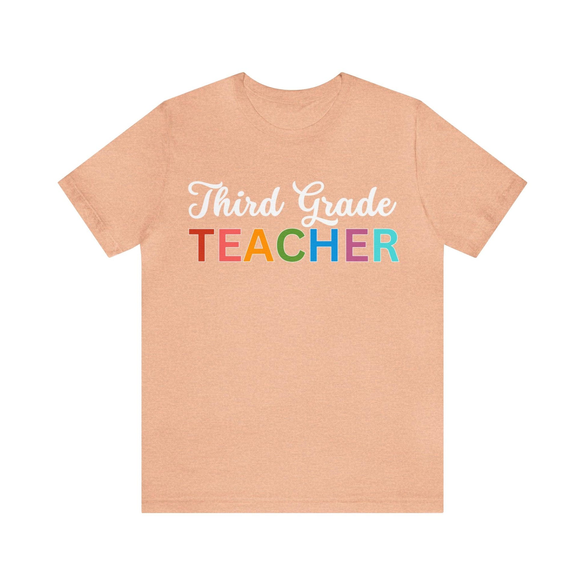 Third Grade Teacher Shirt, Teacher Shirt, Teacher Appreciation Gift for Teachers - Giftsmojo