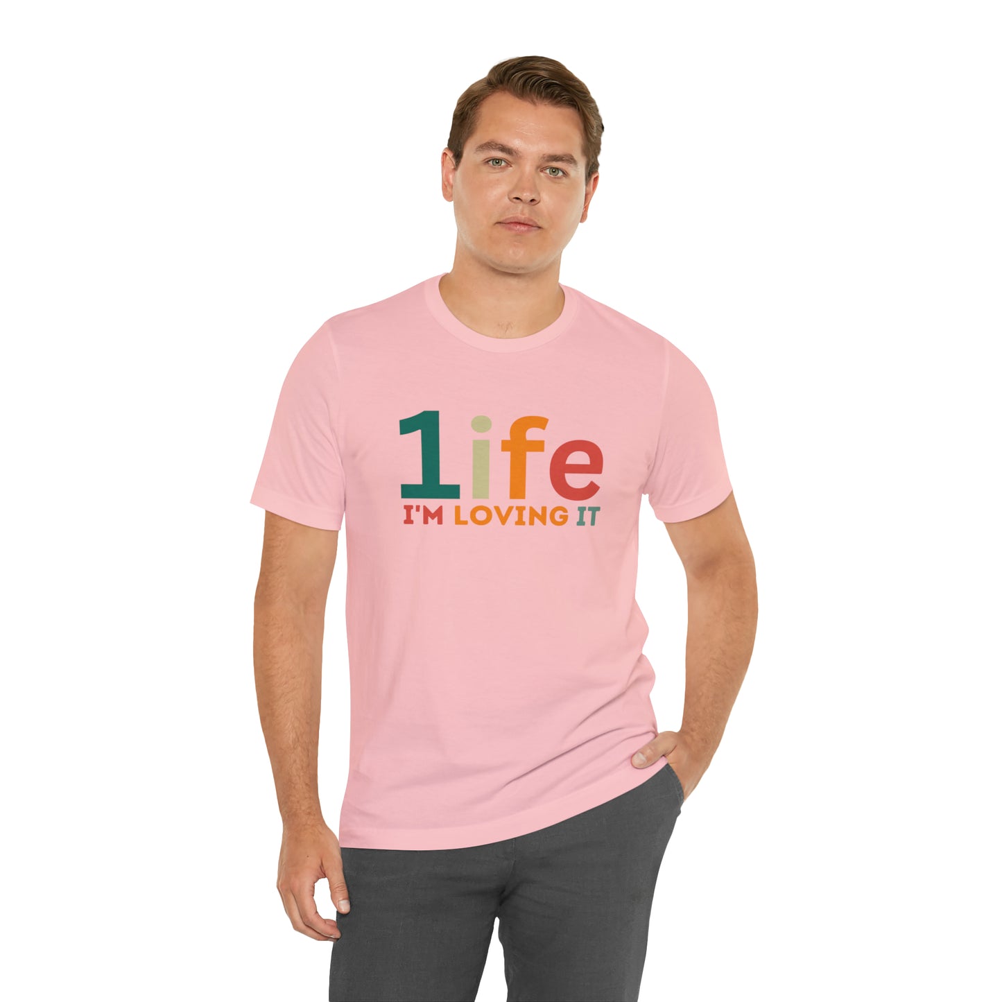 One life I'M Loving It Shirt Retro 1life shirt Live Your Life You Only Have One Life To Live Retro Shirt