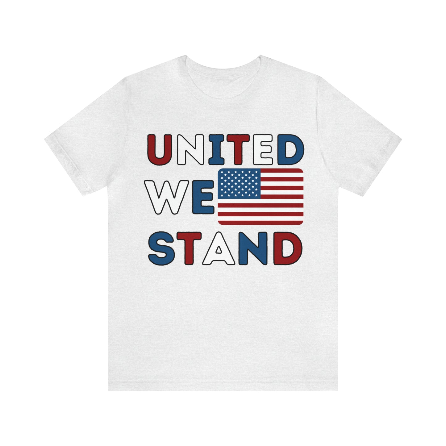 United We Stand shirt, USA Flag shirt, 4th of July shirt, Independence Day shirt