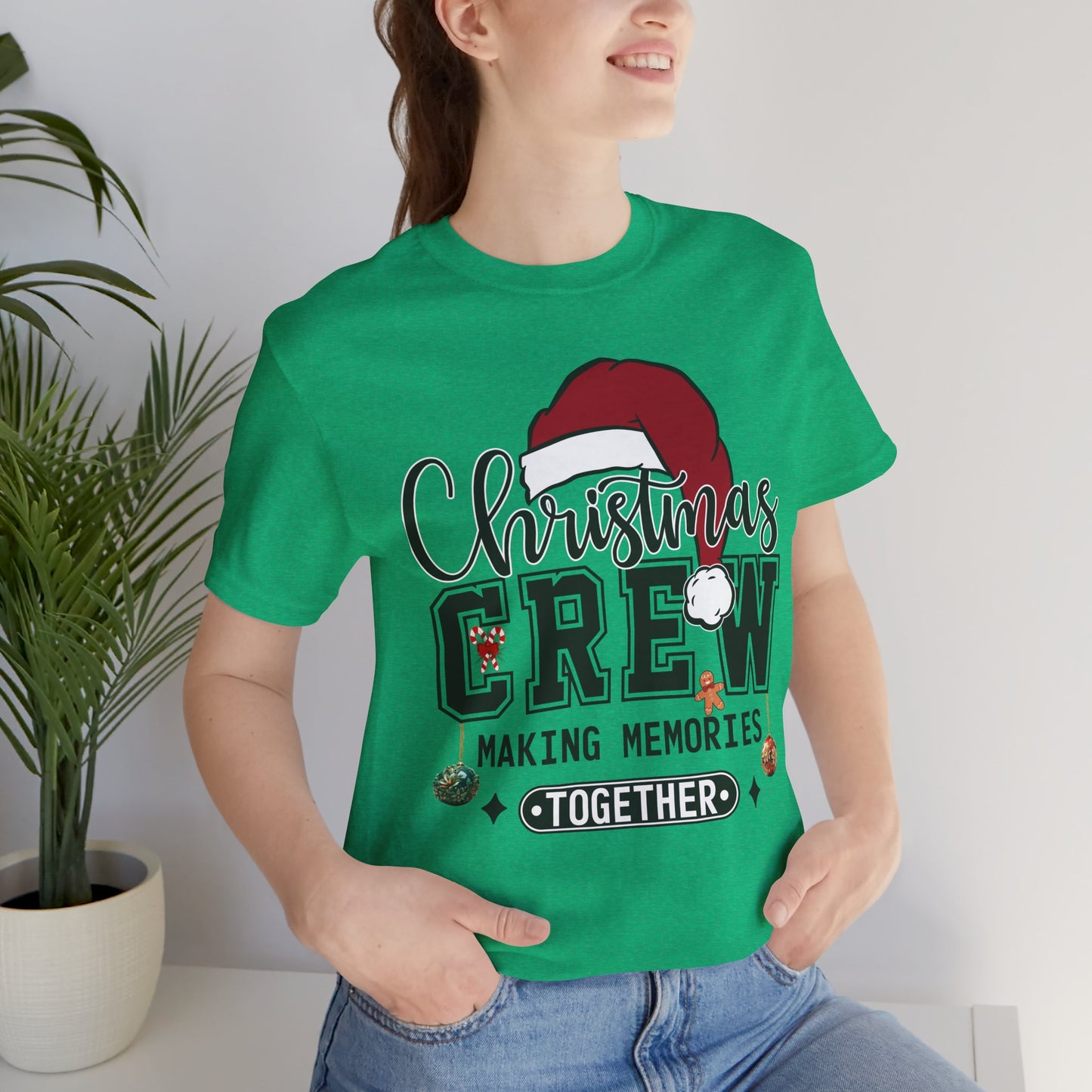 Christmas Crew Shirt - Making Memories Together