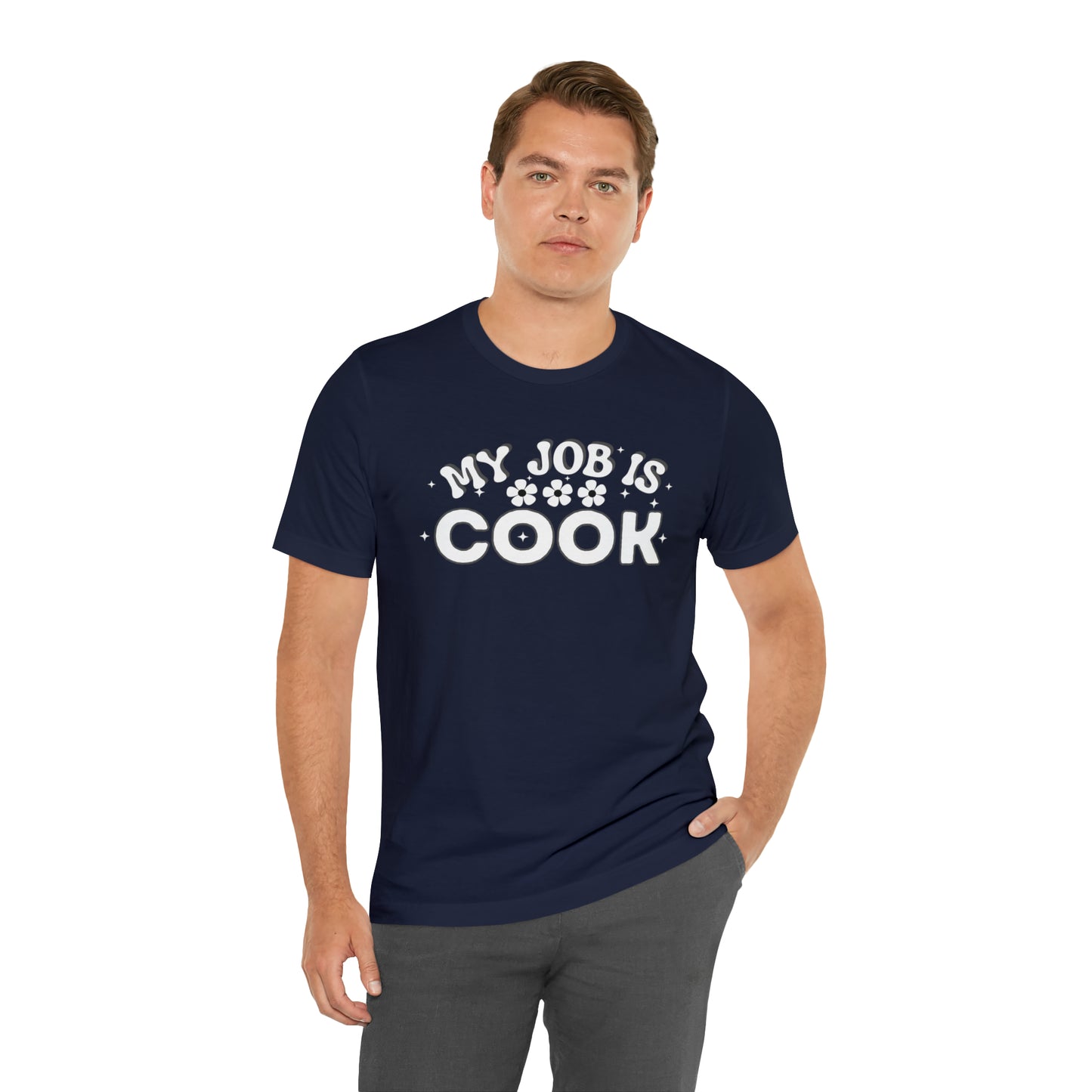 My Job is Cook Shirt Chef Shirt, Restaurant Cook Shirt Mom Shirt Dad Shirt