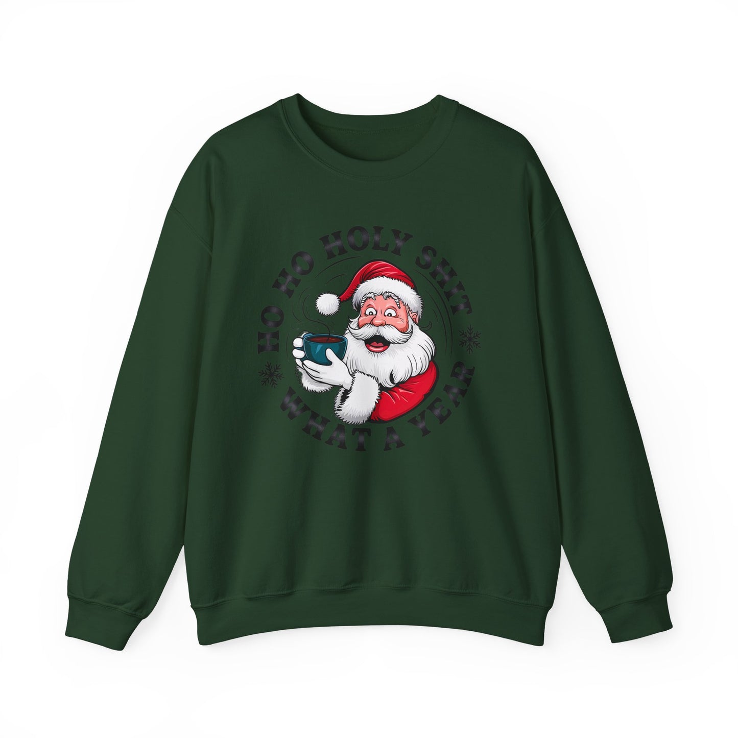 Ho Ho Holy Shit Christmas Sweatshirt Unisex Crew – GiftsMojo