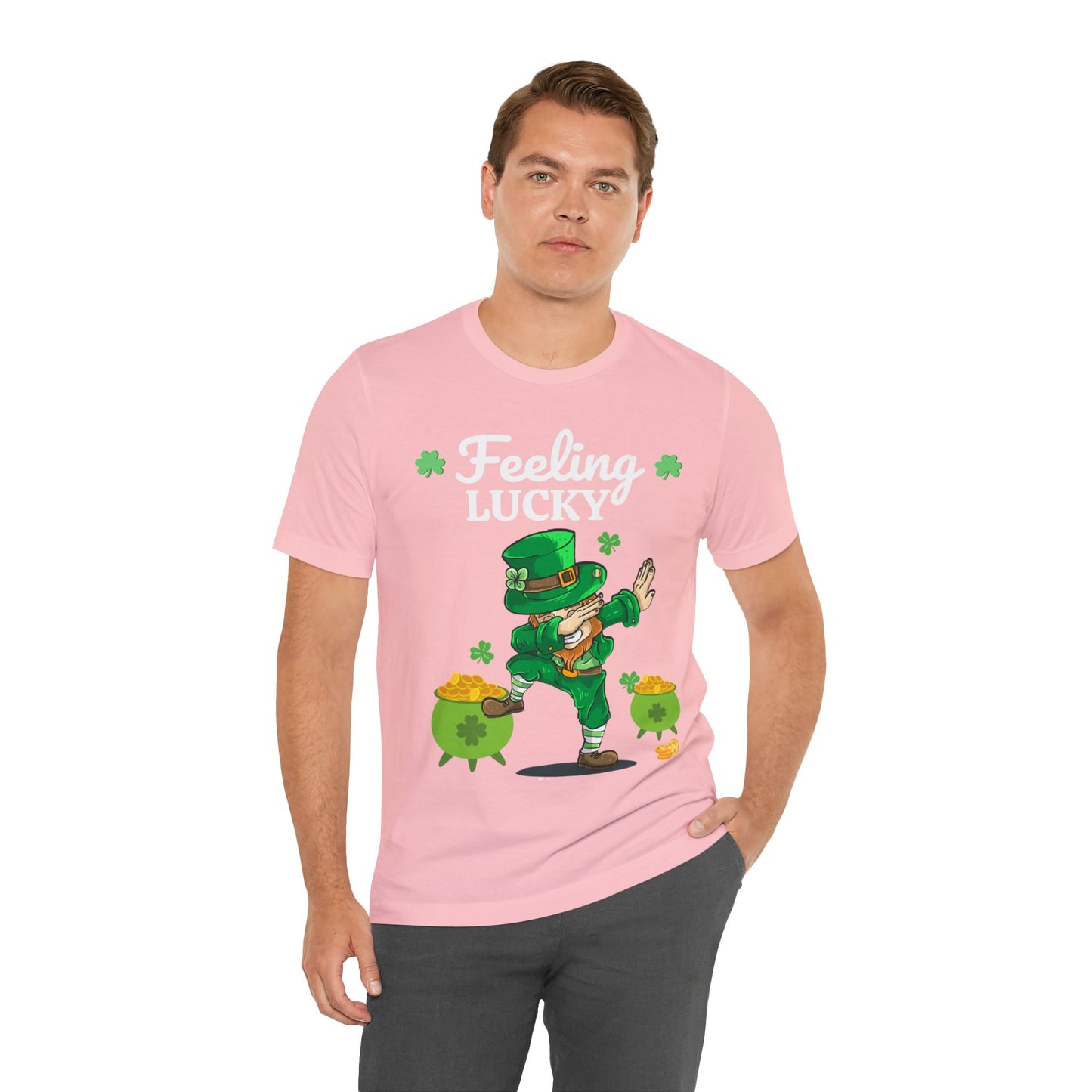 Feeling Lucky St Patrick's Day shirt Funny Lucky Shamrock shirt