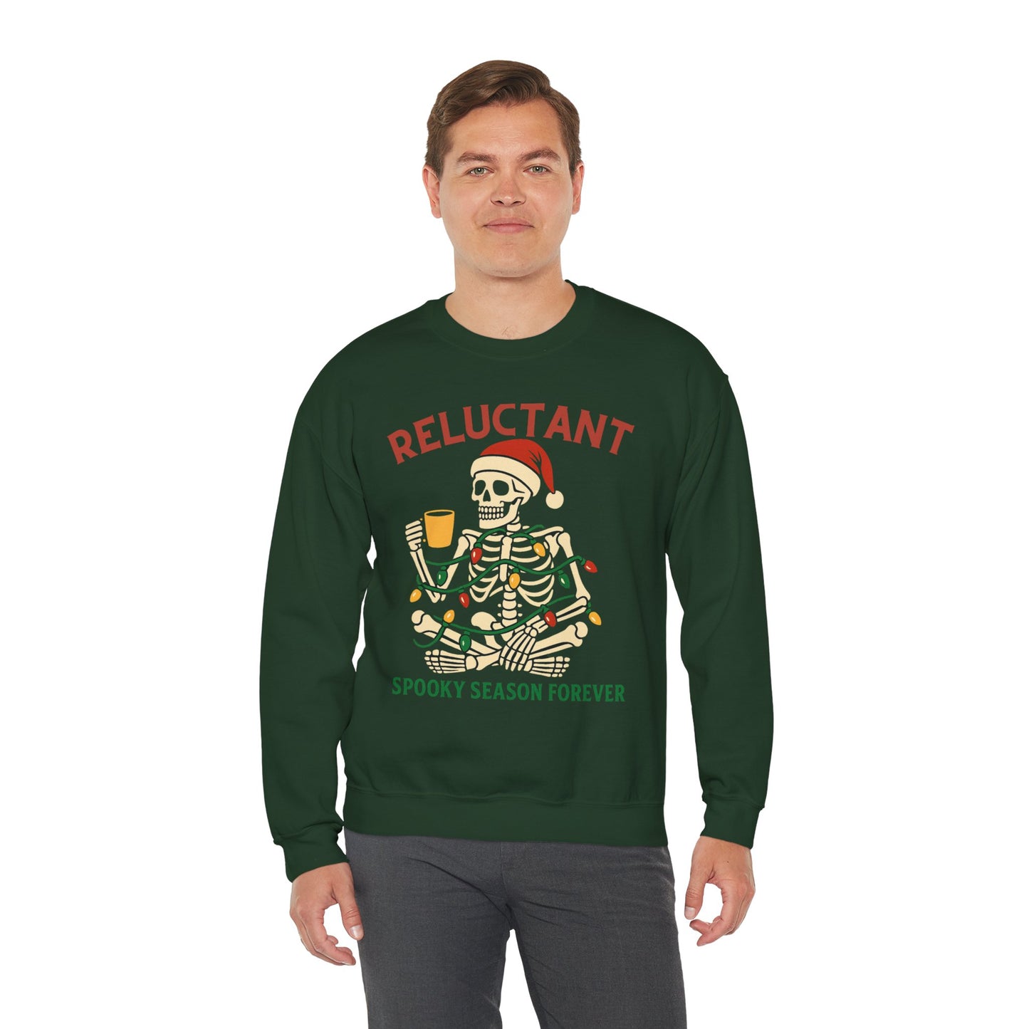 Christmas Skeleton Unisex Sweatshirt - Reluctant Spooky Season Forever