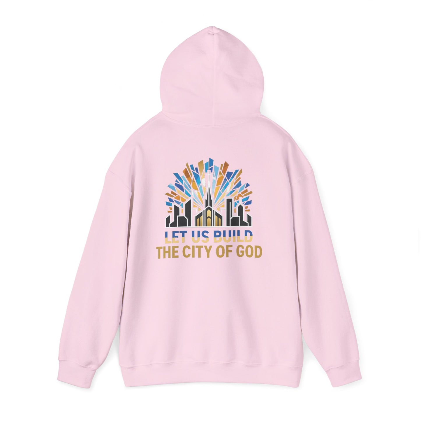 City of God Hoodie — "Let Us Build" Christian Faith Graphic Hoodie