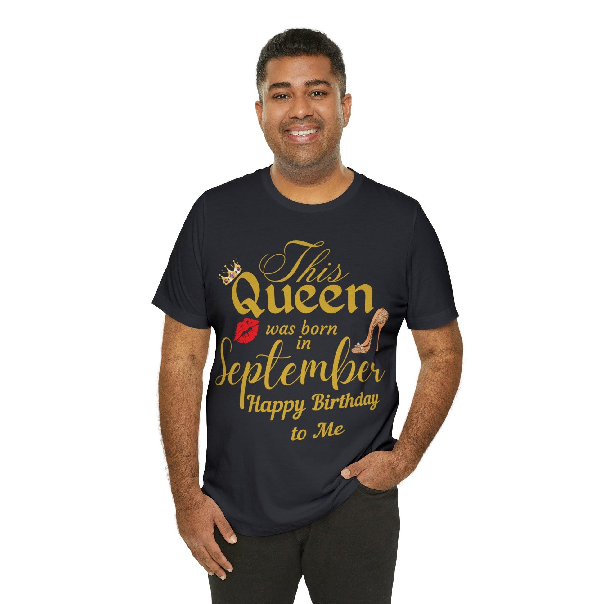 Birthday Queen Shirt, Gift for Birthday, This Queen was born in September Shirt, Funny Queen Shirt, Funny Birthday Shirt, Birthday Gift - Giftsmojo