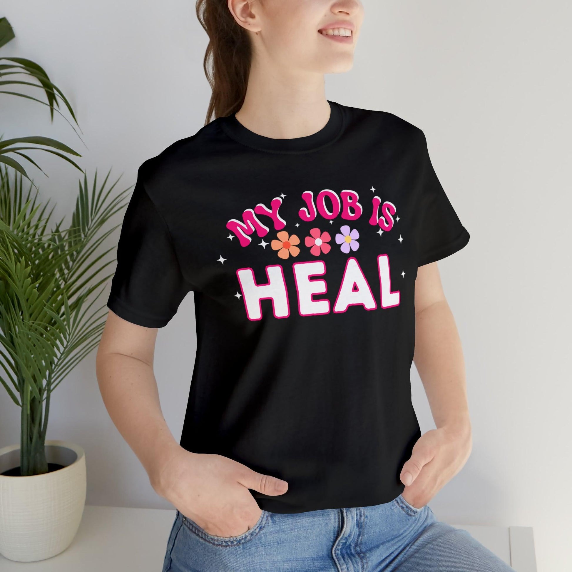 My Job is Heal Shirt Doctor Shirt Nurse Shirt - Giftsmojo