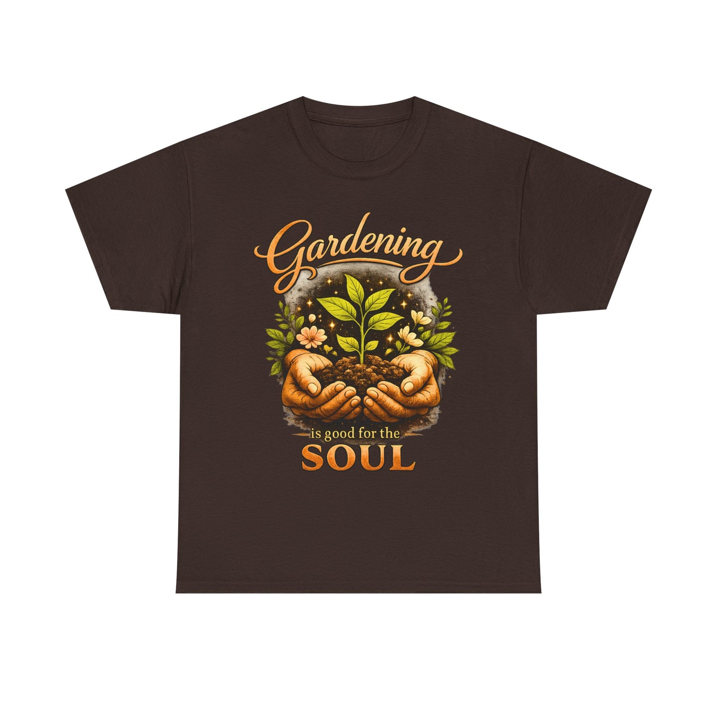 Gardening Is Good for the Soul T-Shirt - Plant Lover Tee