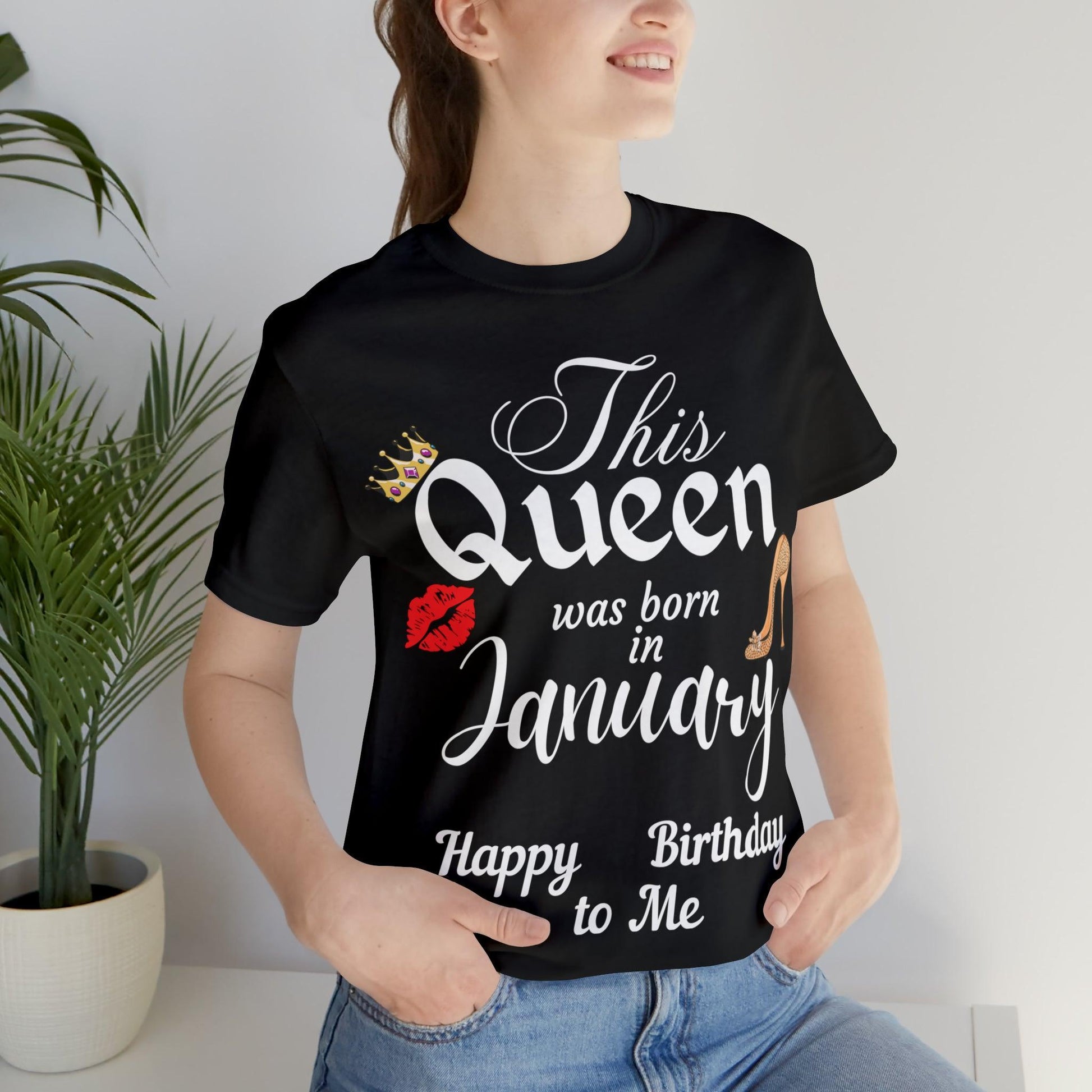 Birthday Queen Shirt, Gift for Birthday, This Queen was born in January Shirt, Funny Queen Shirt, Funny Birthday Shirt, Birthday Gift - Giftsmojo