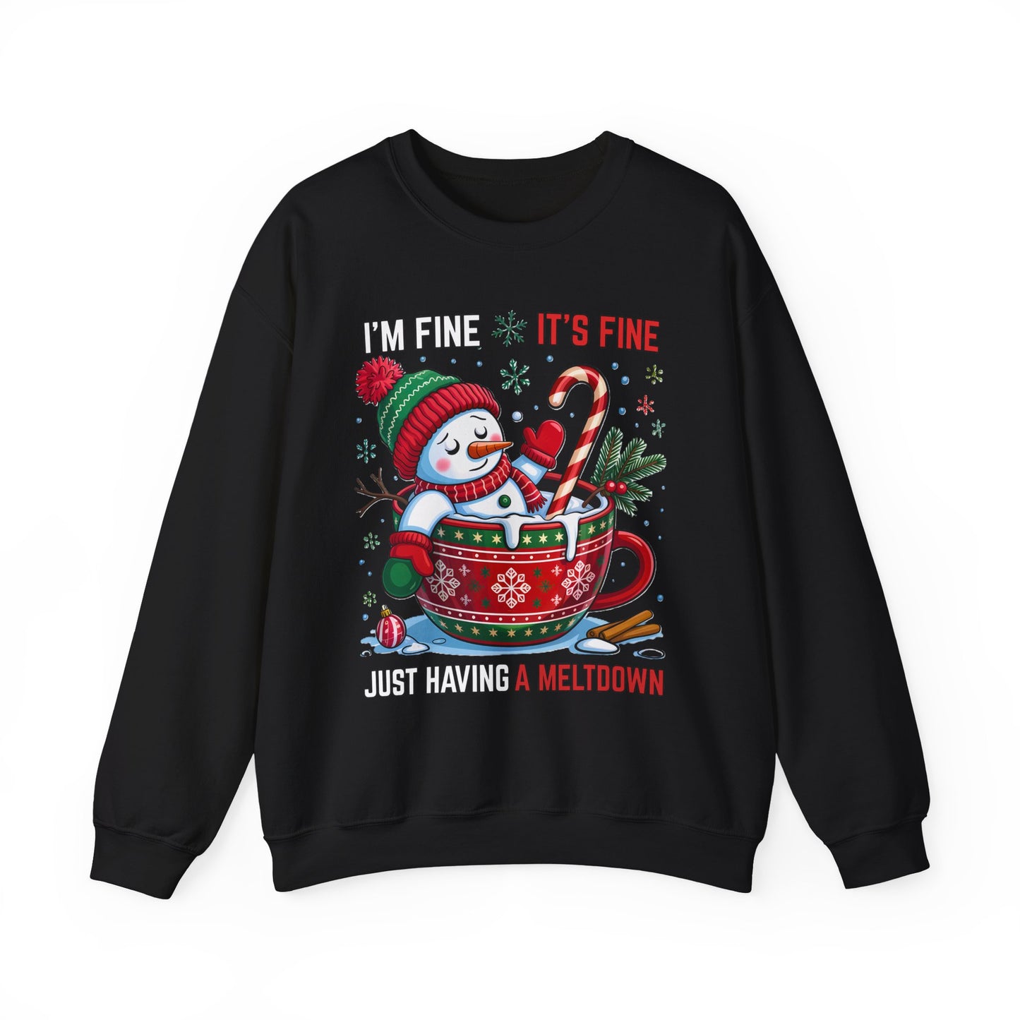 nisex crewneck with Santa melting inside a red mug and candy cane, “I’m Fine It’s Fine” text, front view on white background