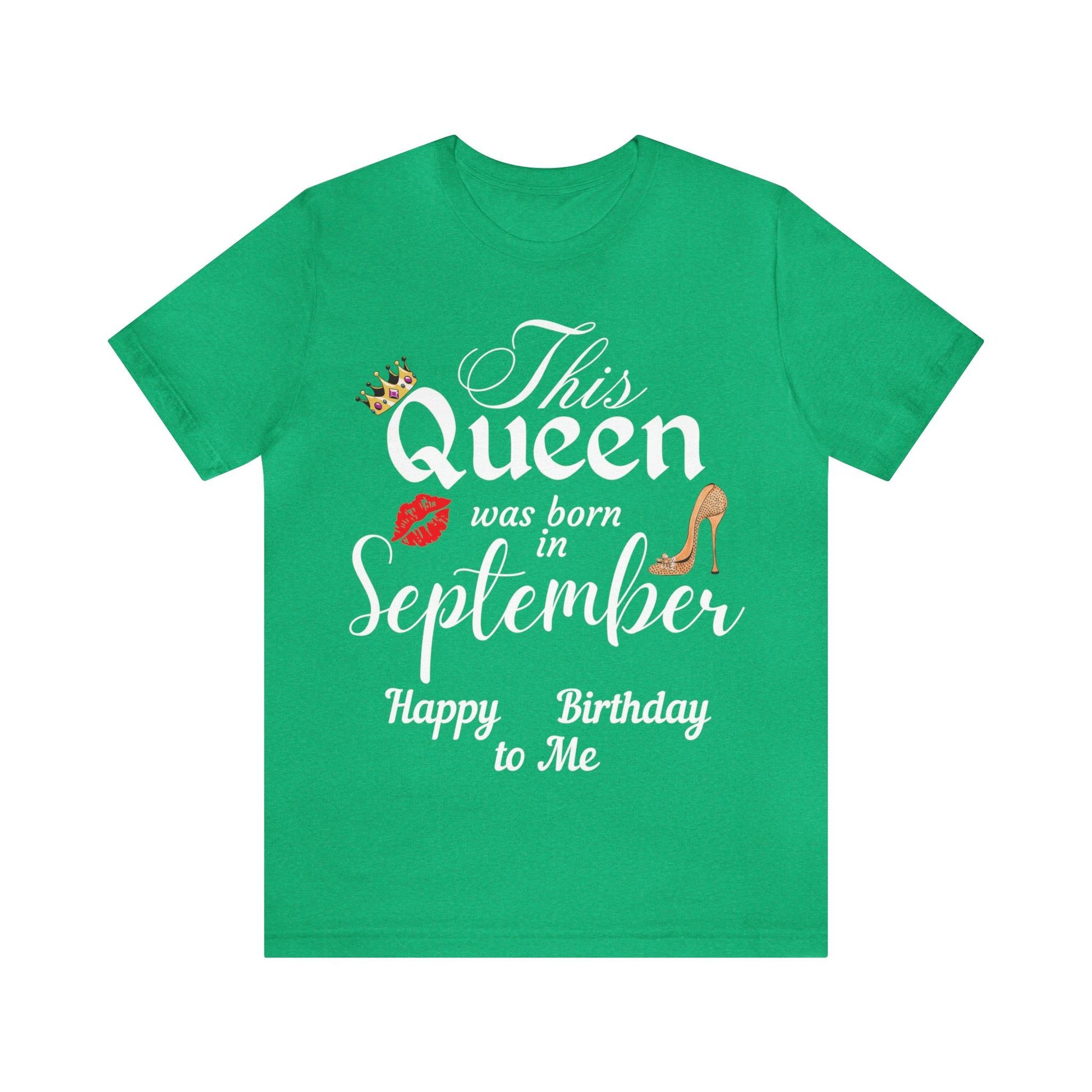 Birthday Queen Shirt, Gift for Birthday, This Queen was born in September Shirt, Funny Queen Shirt, Funny Birthday Shirt, Birthday Gift - Giftsmojo