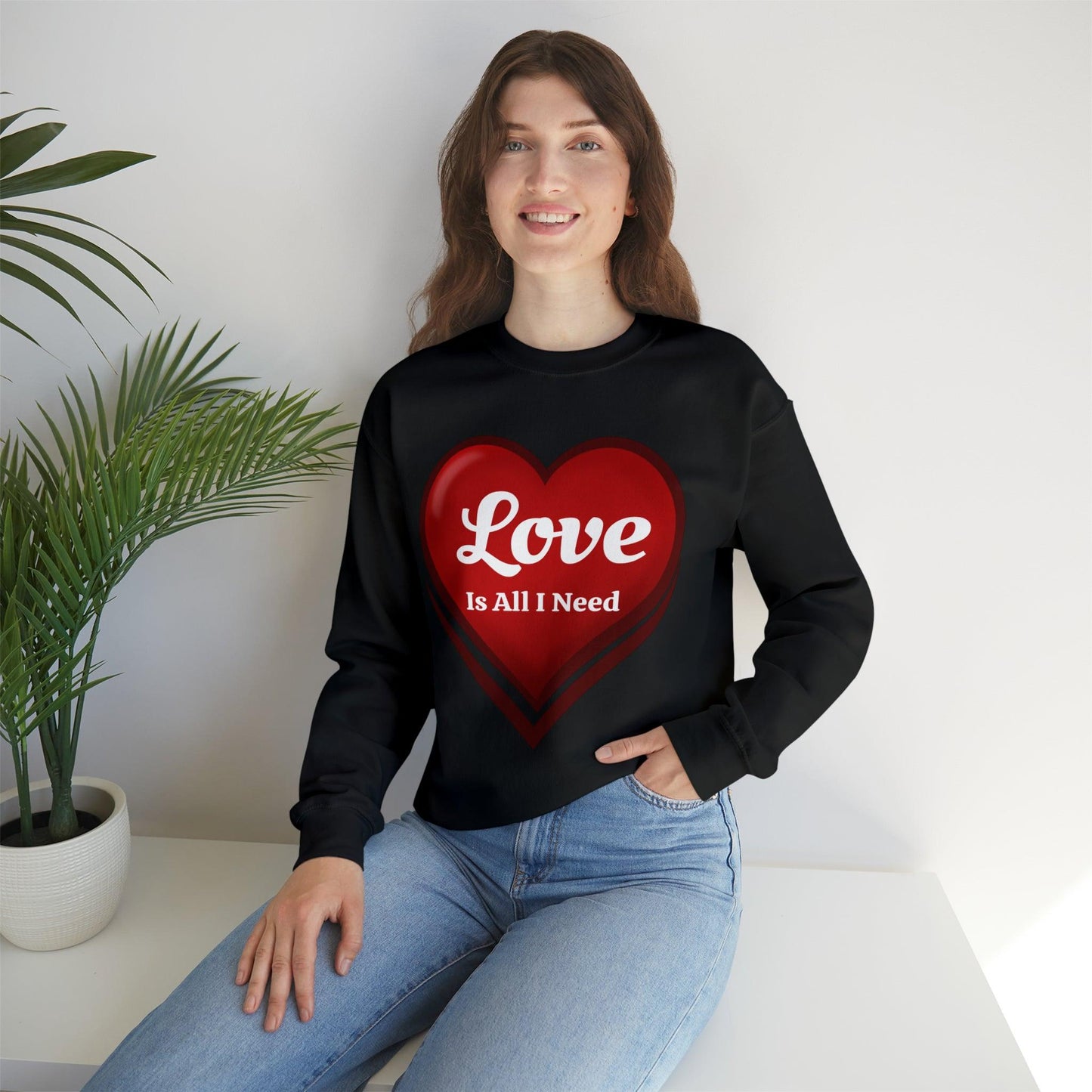 Love is all I need Sweatshirt - Giftsmojo