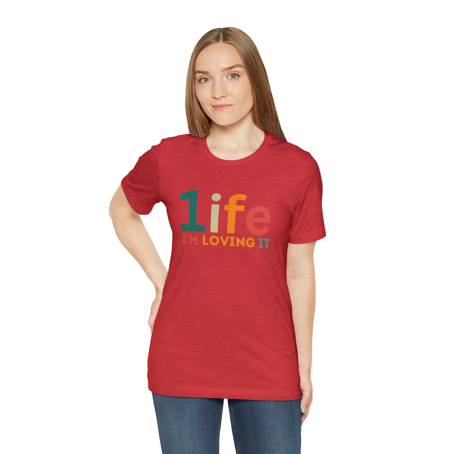 One life I'M Loving It Shirt Retro 1life shirt Live Your Life You Only Have One Life To Live Retro Shirt