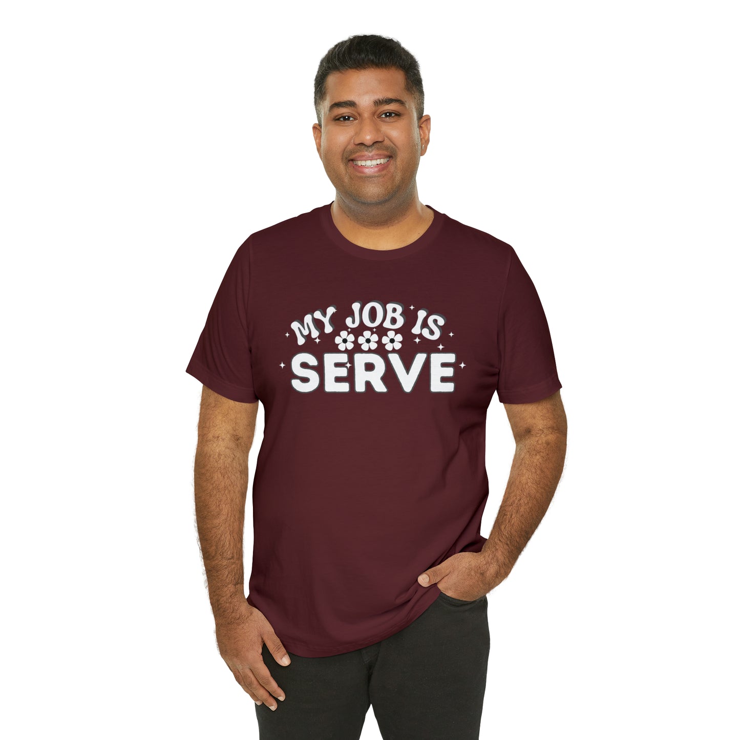 My Job is Serve Shirt Military Shirt Customer Service Shirt Waiter/Waitress Public Servant, Hotel Concierge, Caterer, Flight Attendant, Bartender Barista