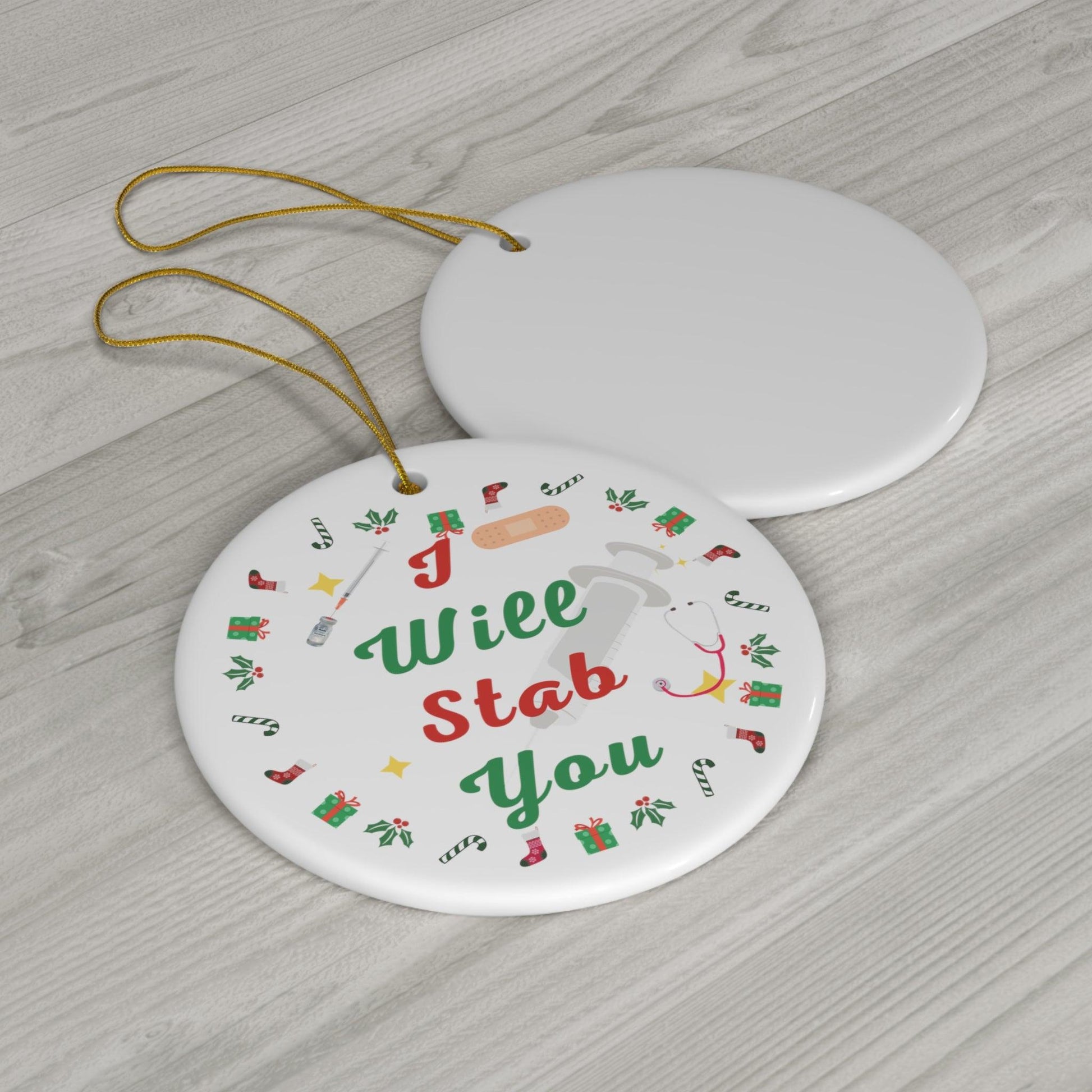 I will Stab You Nurse Christmas Ornament Nurse Ornament Nurse Christmas Tree Ornament Nurse Care Ornament Nurses Ornament Occupation Job - Giftsmojo