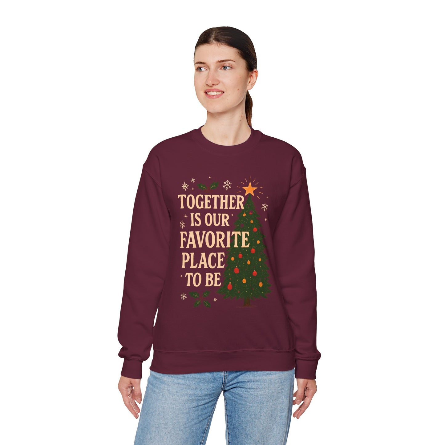 Crewneck Sweatshirt - 'Together is our Favorite Place to be' Design