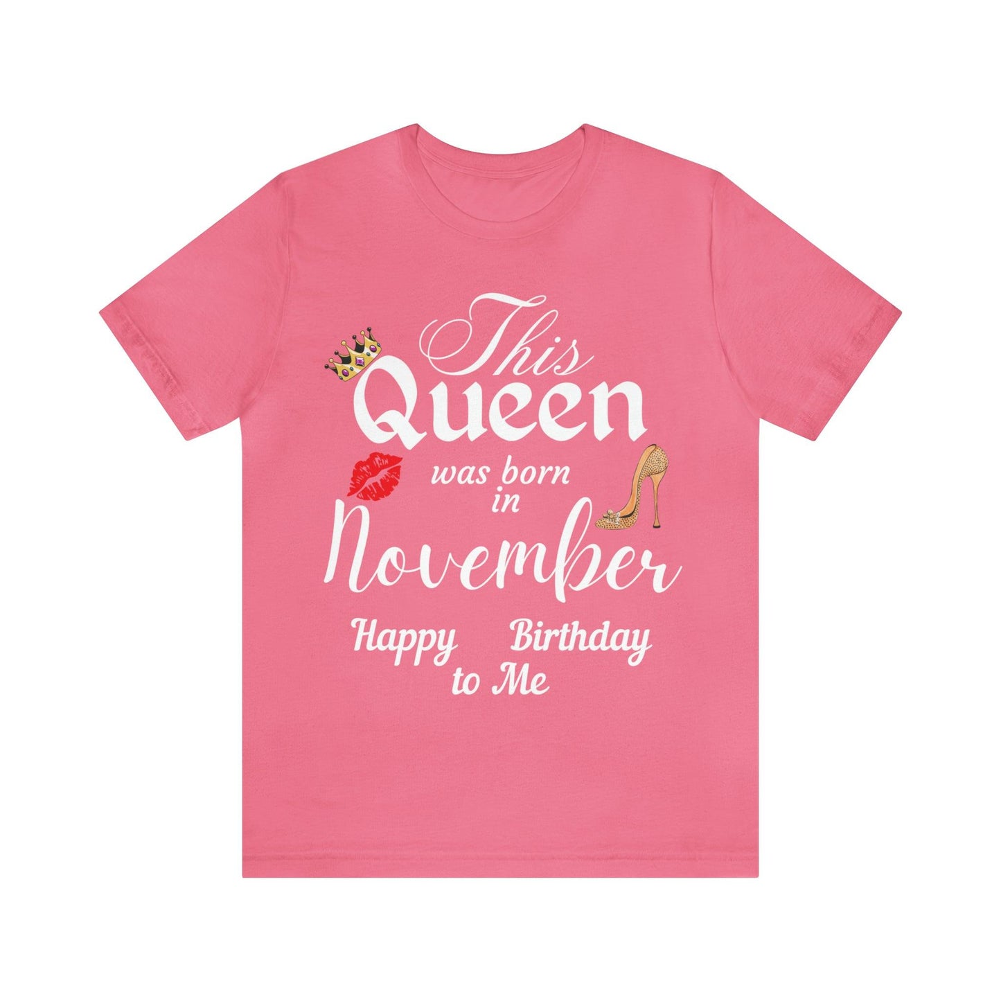 Birthday Queen Shirt, Gift for Birthday, This Queen was born in November Shirt, Funny Queen Shirt, Funny Birthday Shirt, Birthday Gift - Giftsmojo