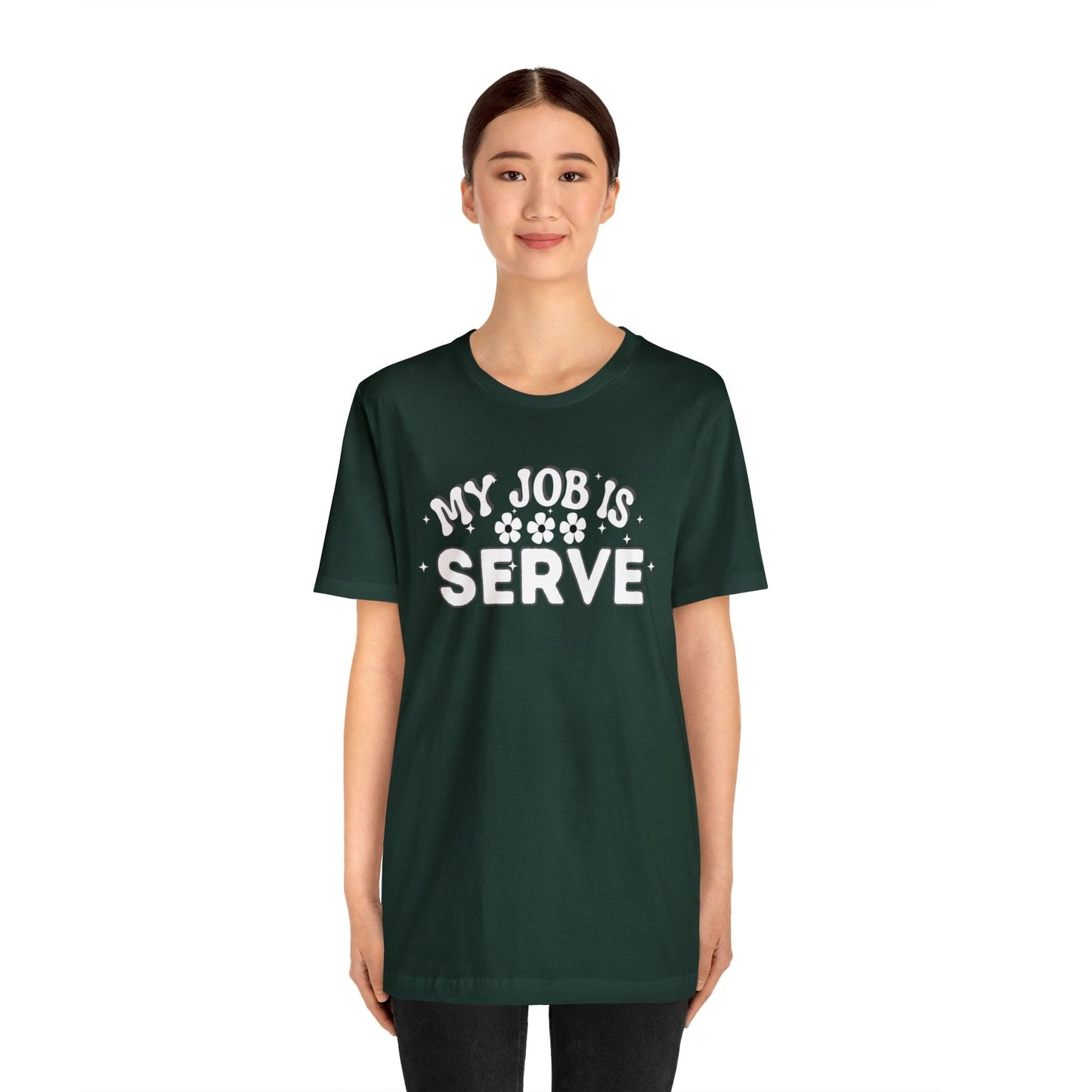 My Job is Serve Shirt Military Shirt Customer Service Shirt Waiter/Waitress Public Servant, Hotel Concierge, Caterer, Flight Attendant, Bartender Barista - Giftsmojo