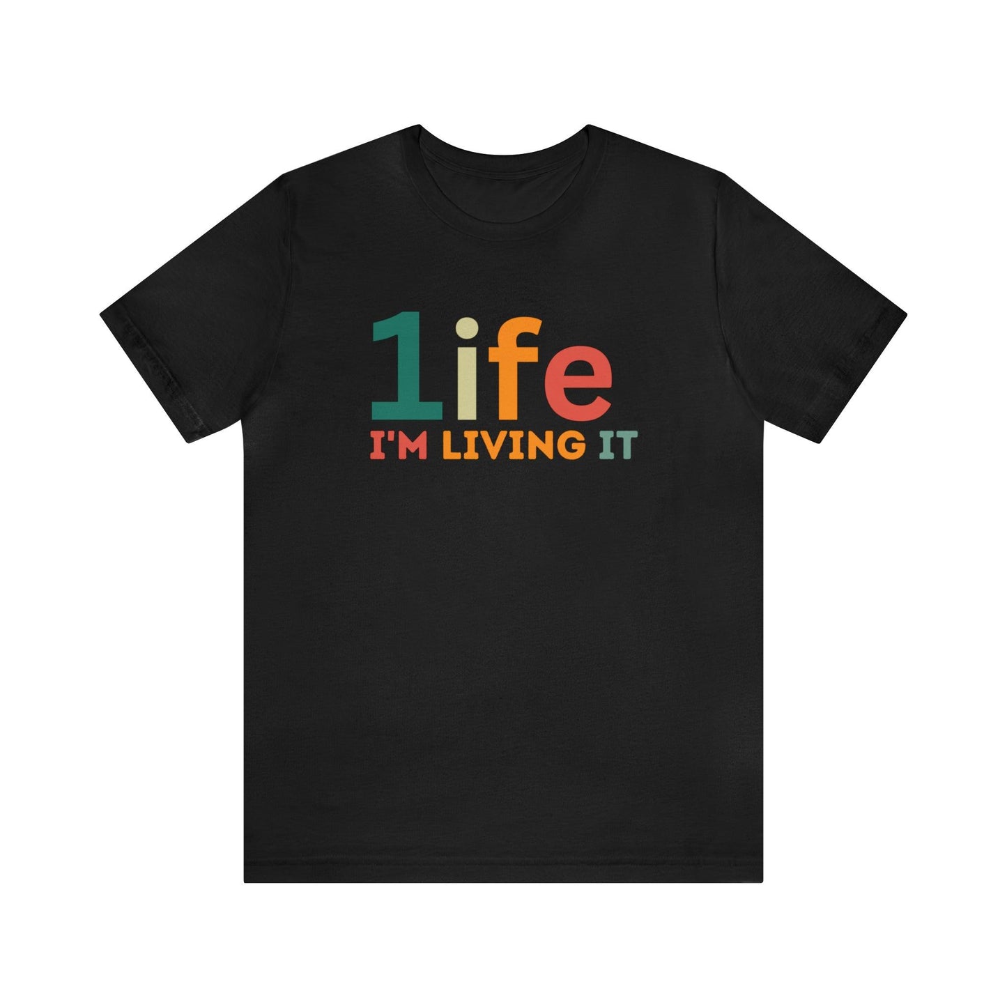 One life Shirt Retro 1life shirt Live Your Life You Only Have One Life To Live Retro Shirt - Giftsmojo