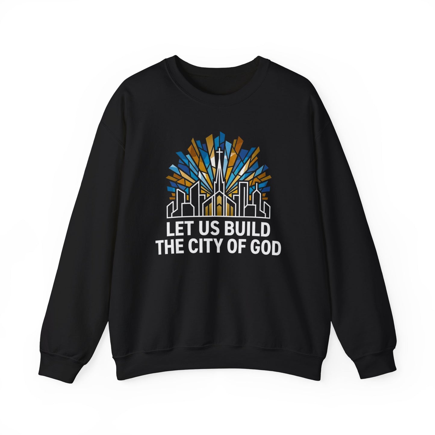 Build the City of God Crewneck Sweatshirt