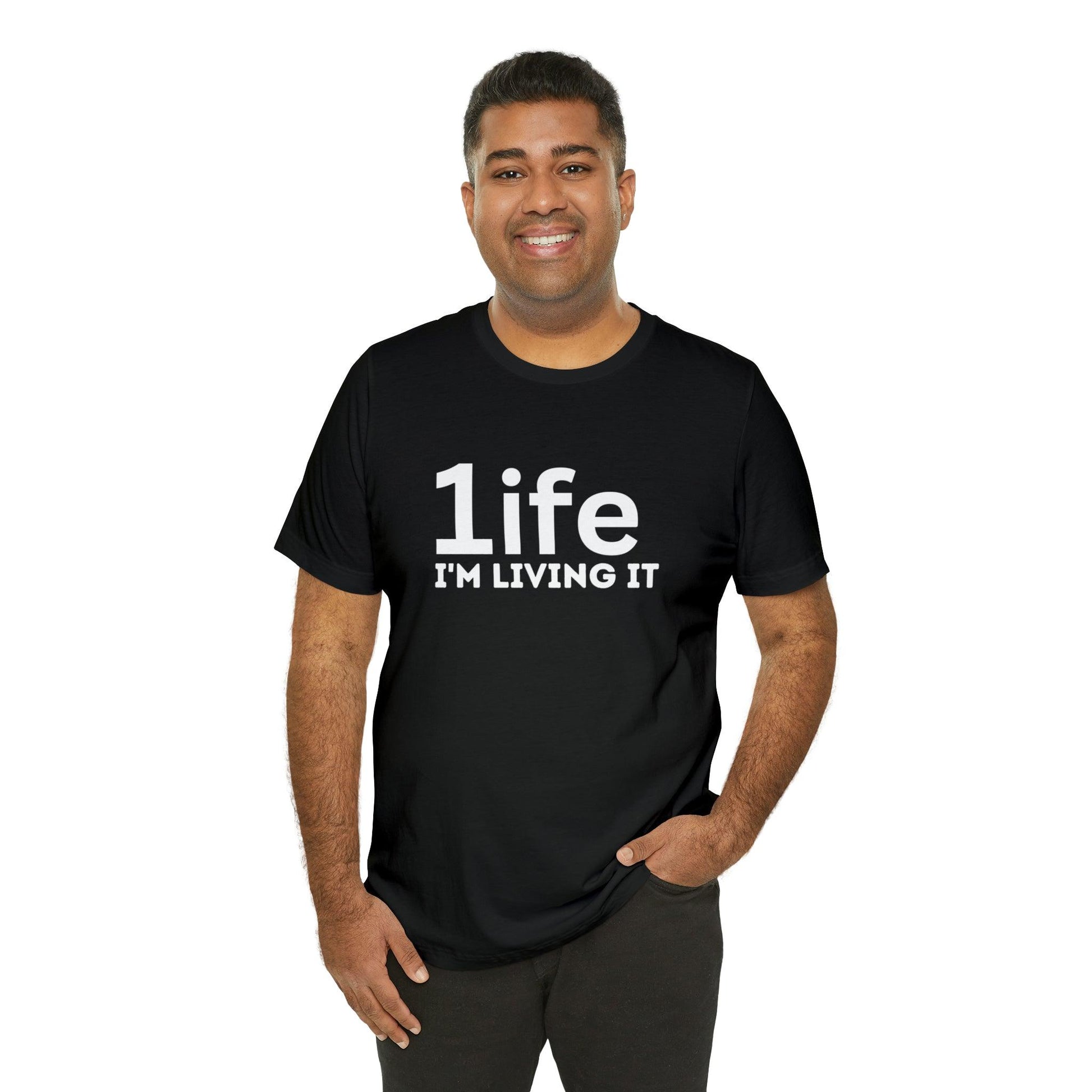 One Life I'M Living It Shirt One life Shirt 1life shirt Live Your Life You Only Have One Life To Live Shirt - Giftsmojo