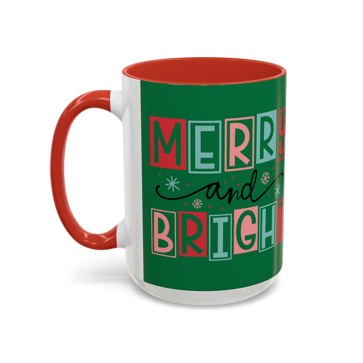 Mug - Merry and Bright Accent Coffee Mug (11oz Mug and 15oz Mug)