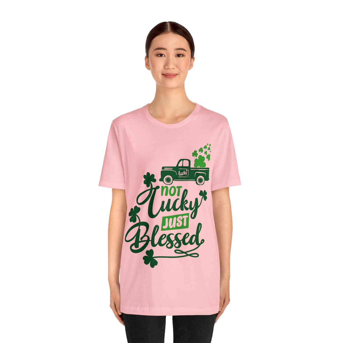 Not Lucky Just Blessed St Patrick's Day shirt Feeling Lucky Shirt Clover Shirt