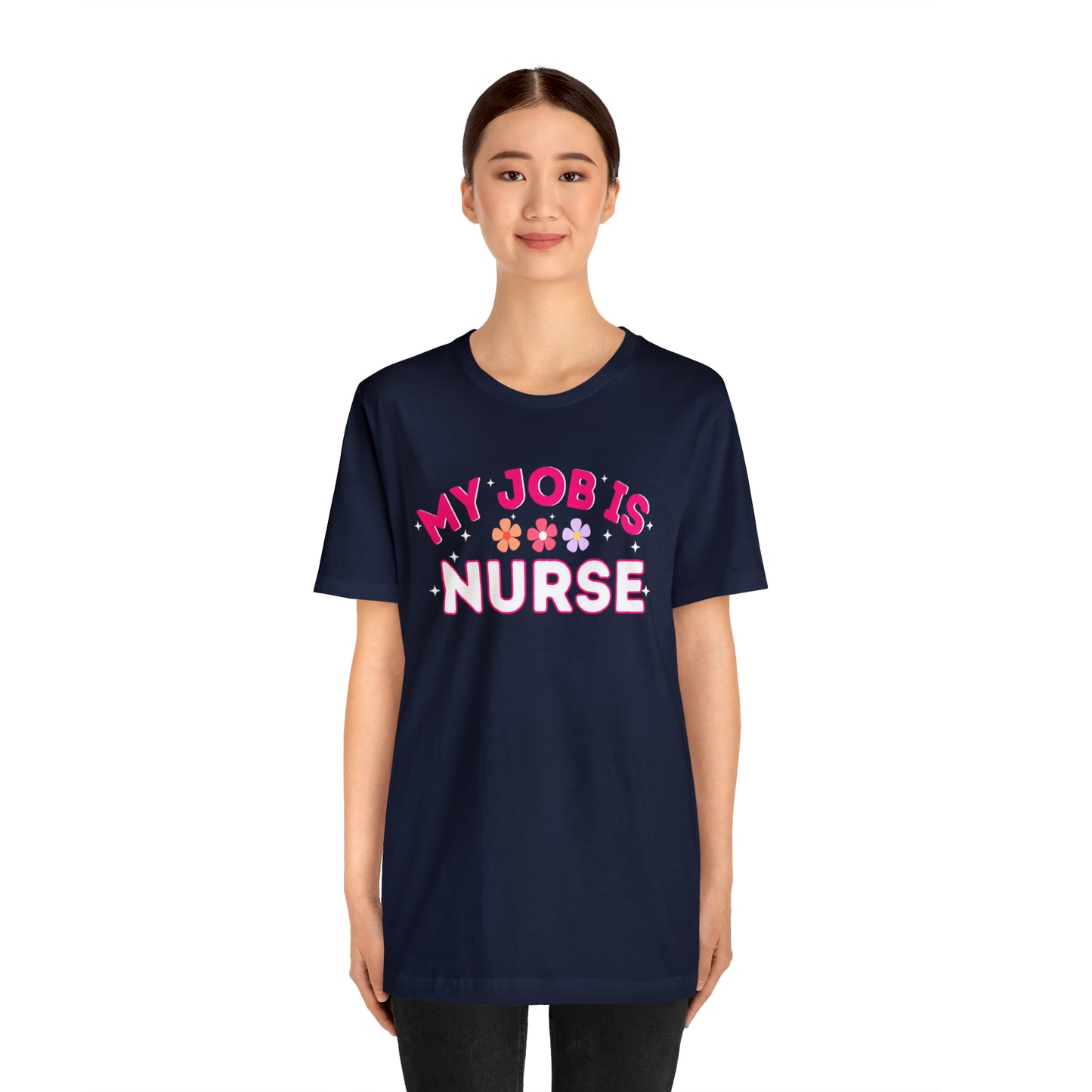 My Job is Nurse Heal Shirt Doctor Shirt  Nurse Shirt