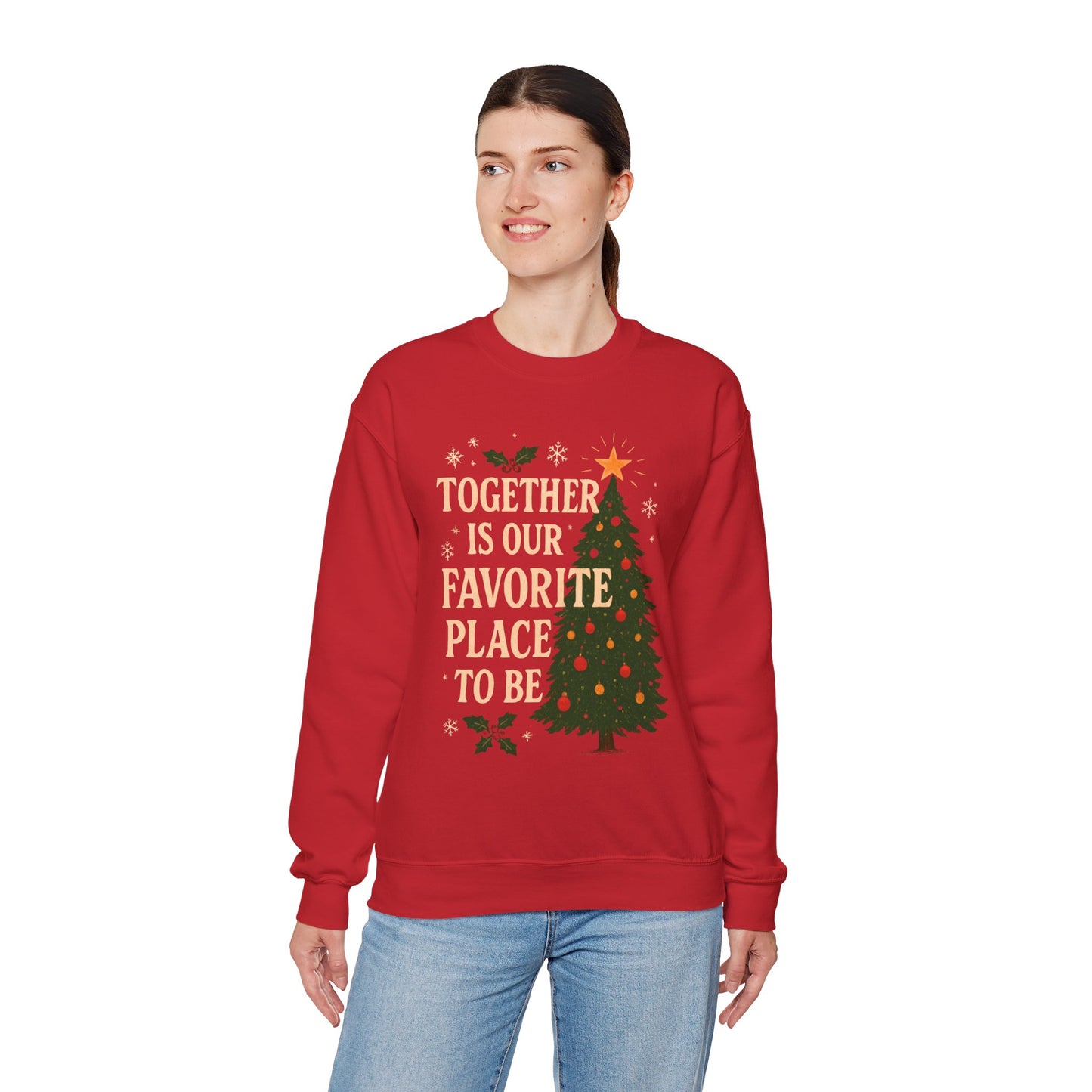 Crewneck Sweatshirt - 'Together is our Favorite Place to be' Design
