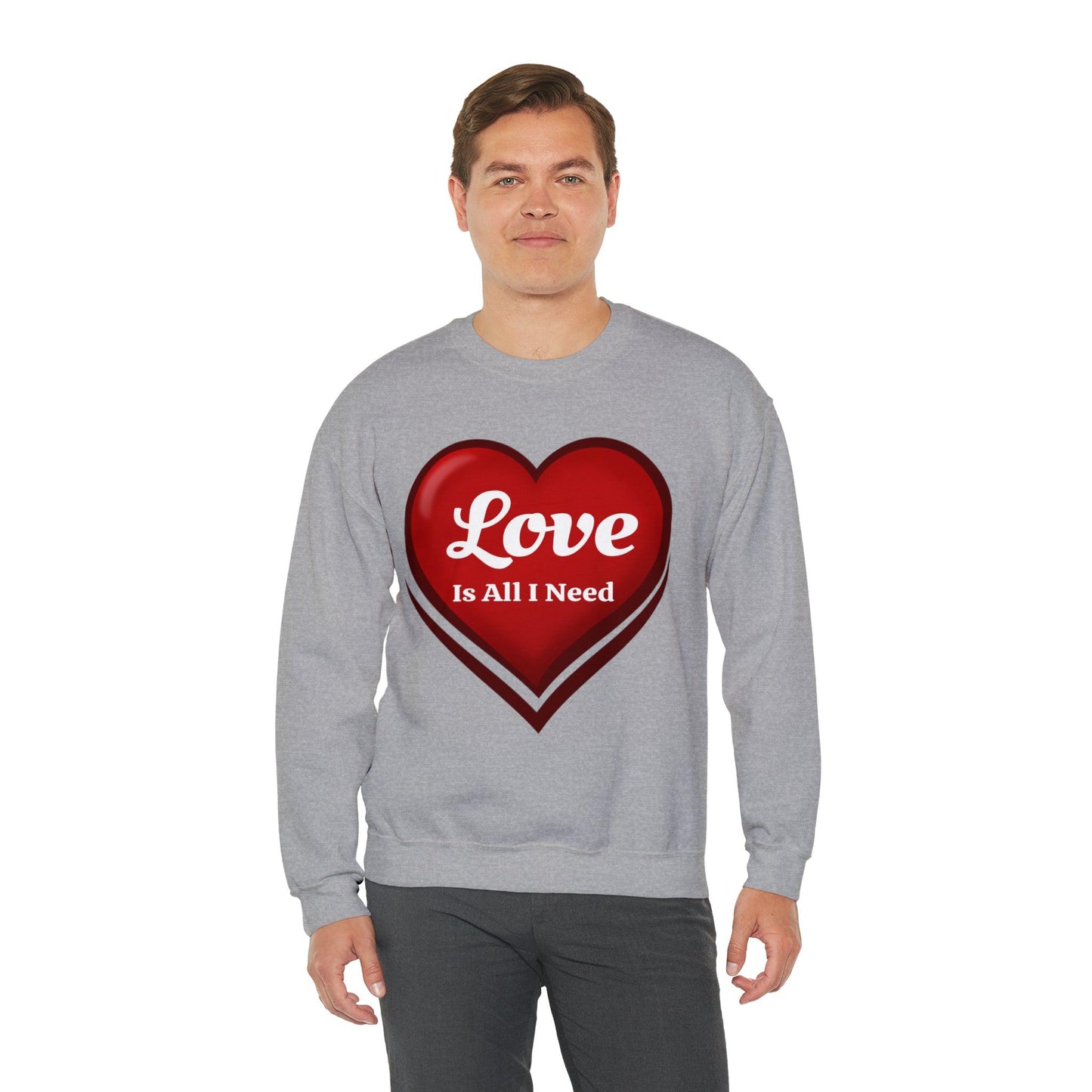 Love is all I need Sweatshirt - Giftsmojo