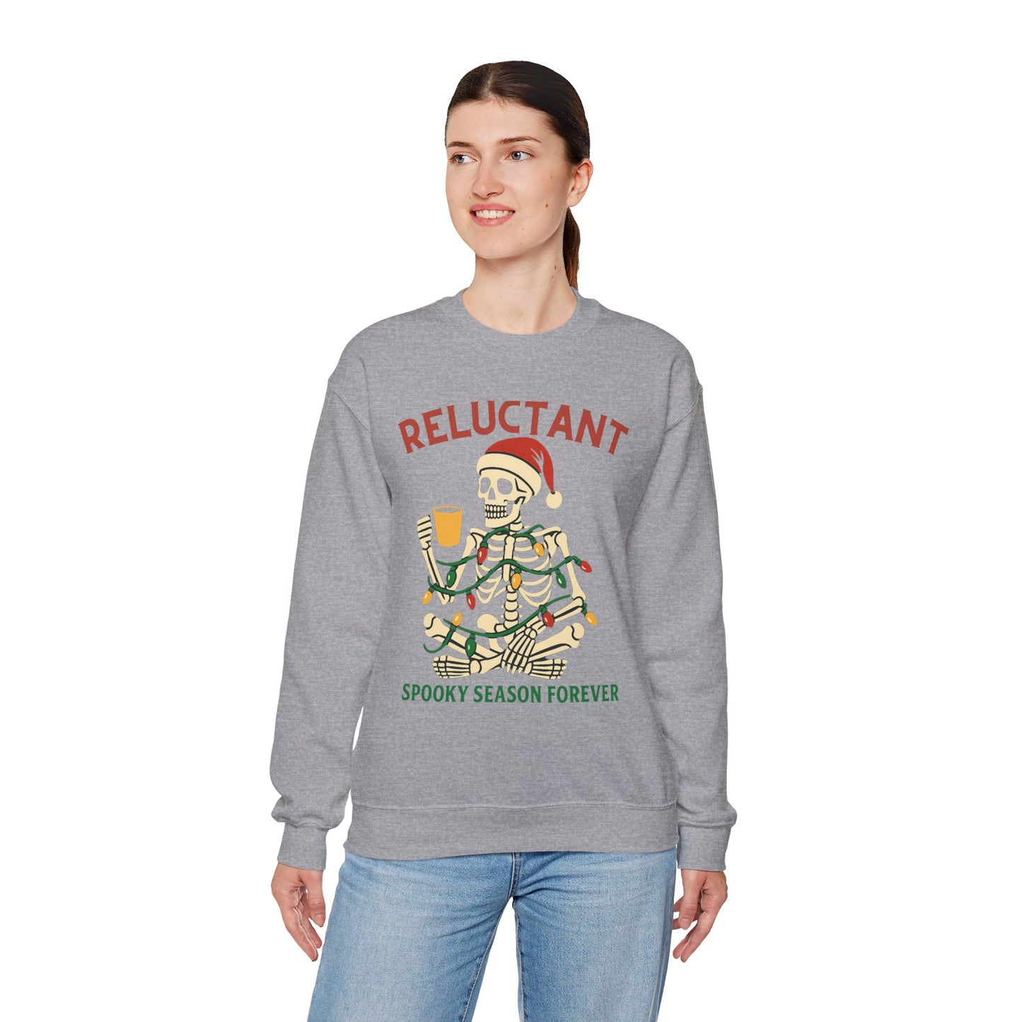 Christmas Skeleton Unisex Sweatshirt - Reluctant Spooky Season Forever