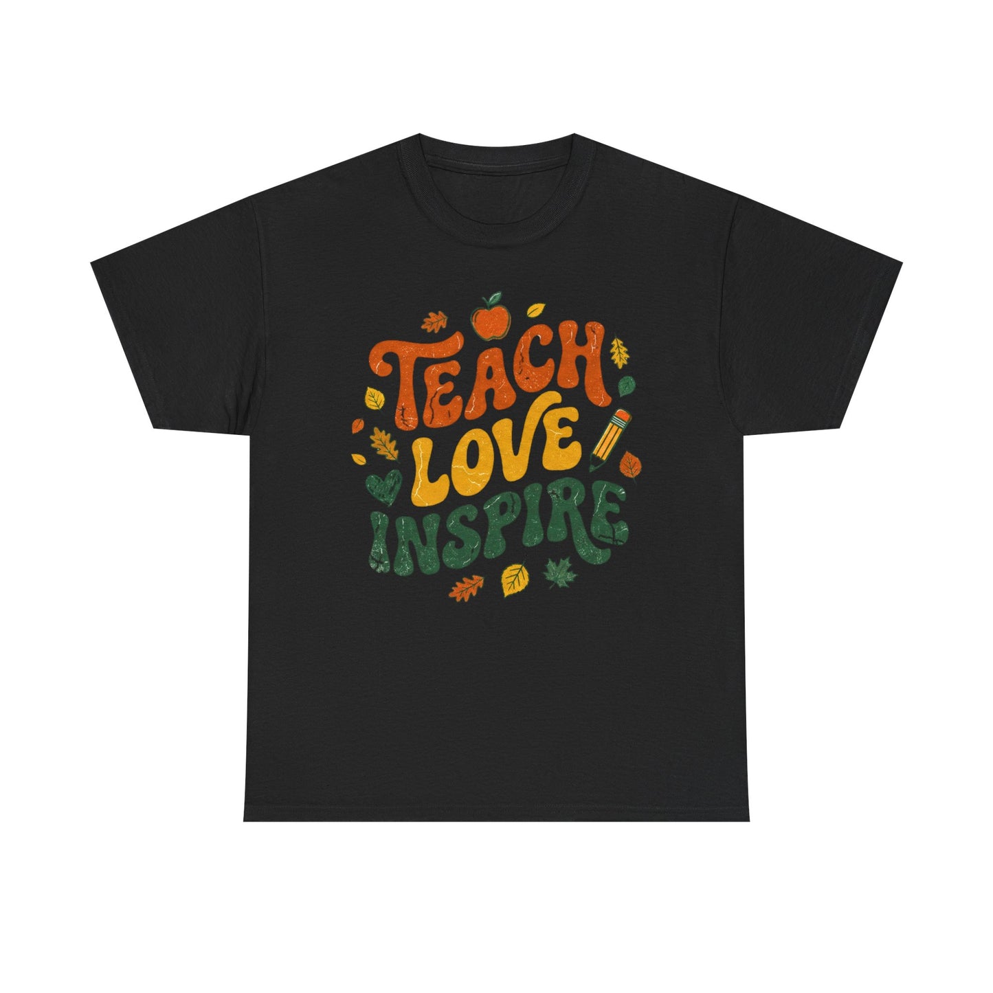 Teach Love Inspire T-Shirt — Fall Teacher Appreciation Tee