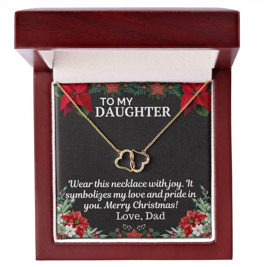 Gift To My daughter from Dad - Everlasting Love - Giftsmojo