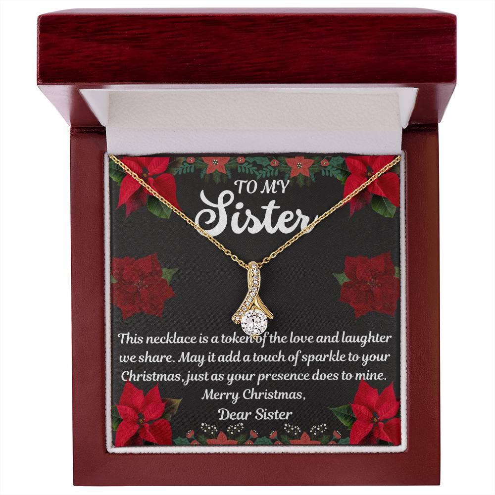 Gift To My Sister - Alluring Beauty - Giftsmojo