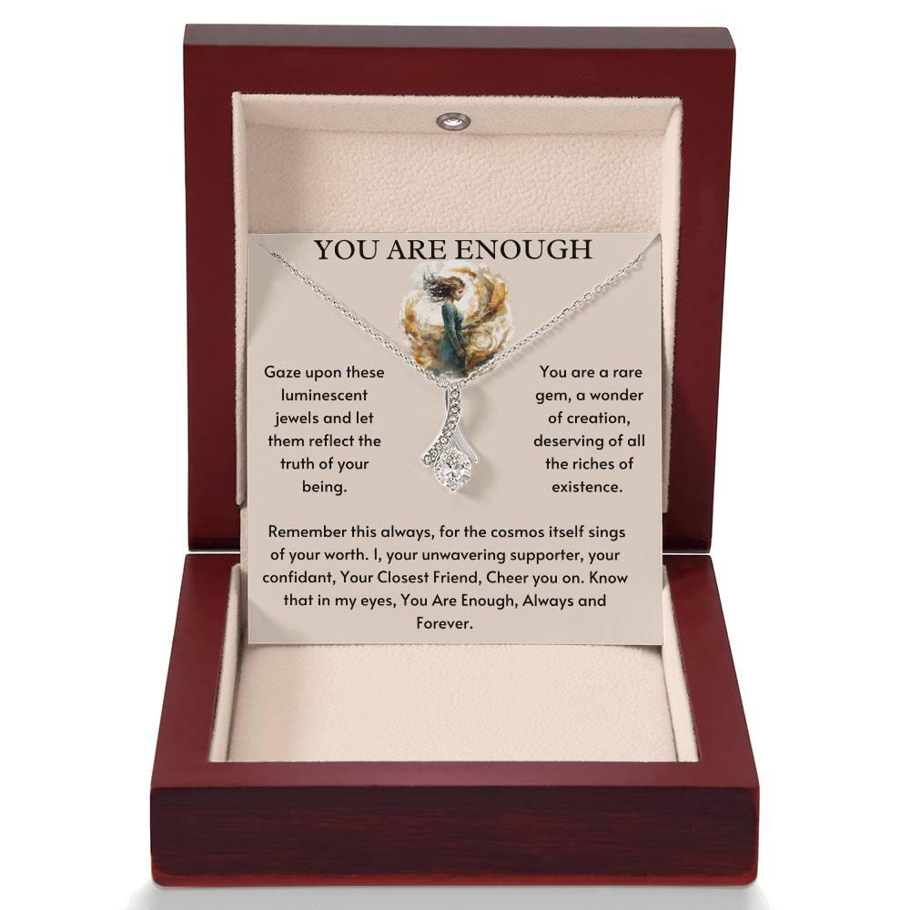 You Are Enough Necklace Birthday Gift for Friend Best Friend Gift - Giftsmojo
