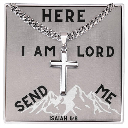 Here I Am Lord Send Me Cross