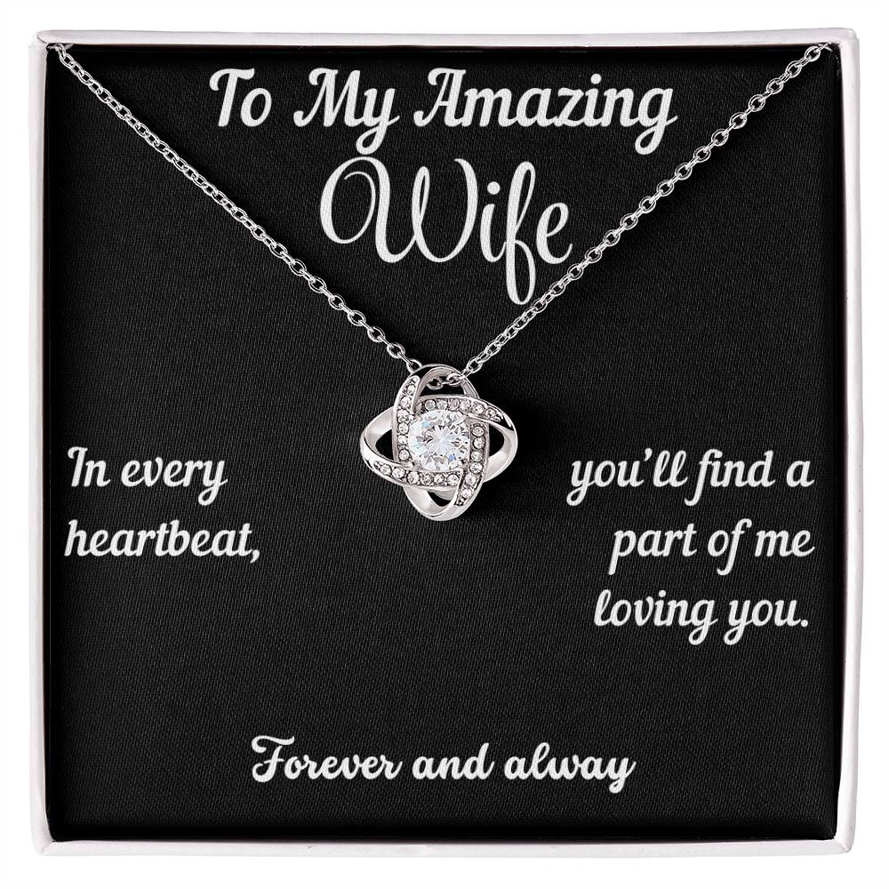 Amazing Wife Gift - Love Knot Necklace