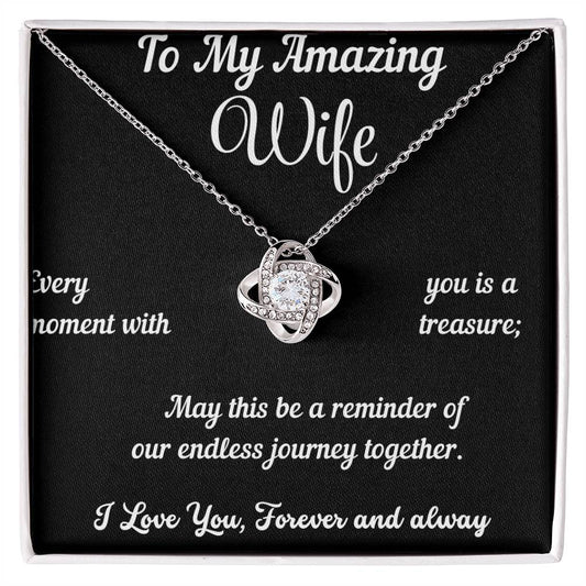 Romantic Gift For Amazing Wife - Love Knot Necklace