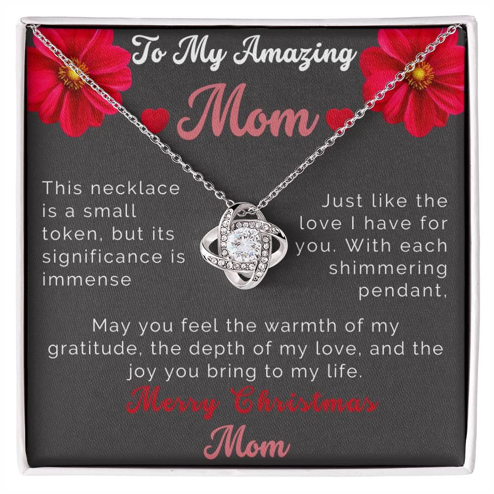Custom Christmas Necklace Gift To Mom - Love Knot Necklace To My Amazing Mom