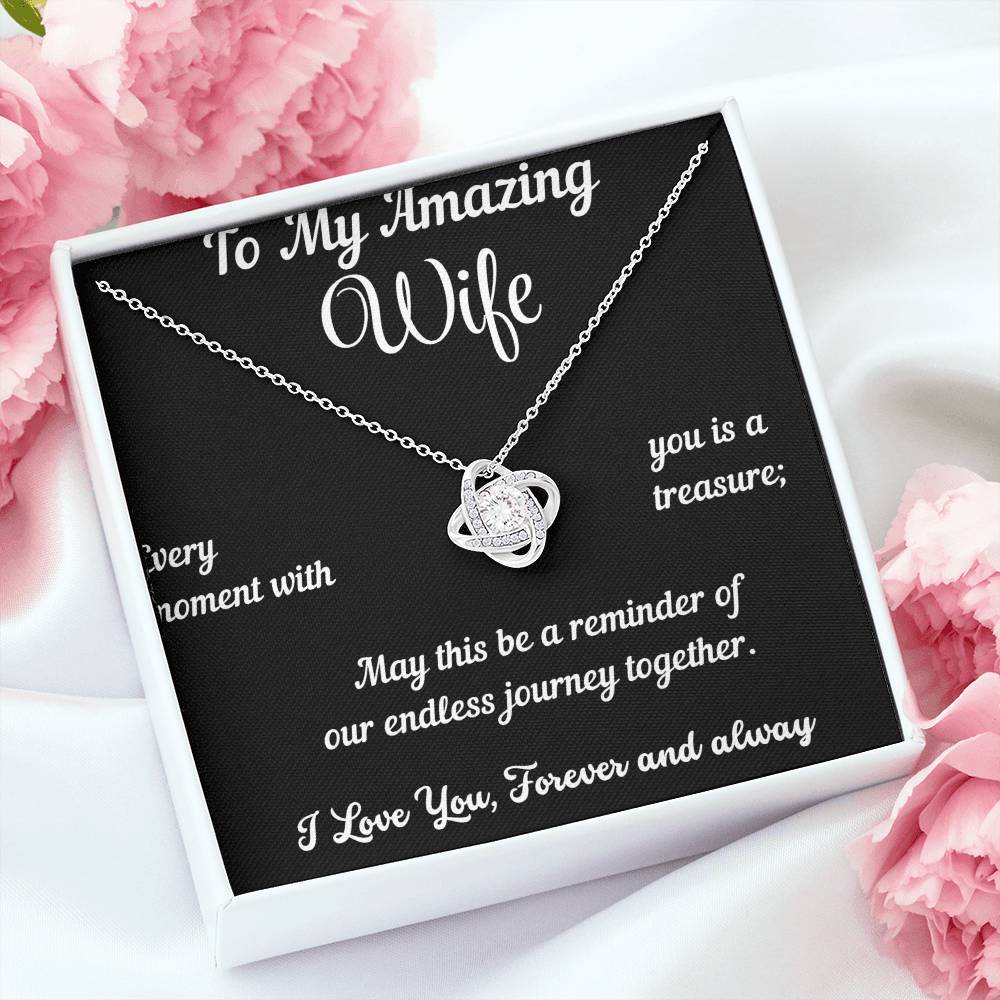 Romantic Gift For Amazing Wife - Love Knot Necklace