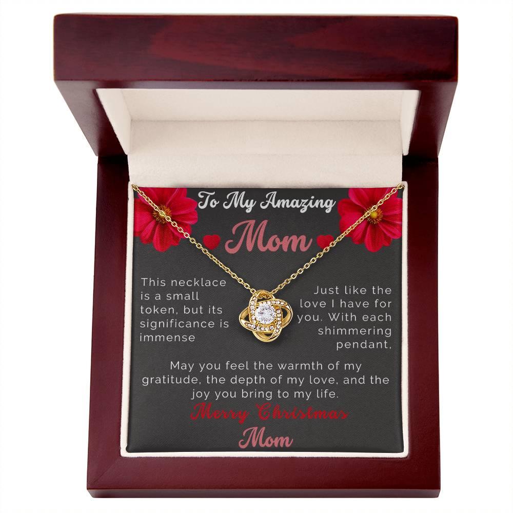 Custom Christmas Necklace Gift To Mom - Love Knot Necklace To My Amazing Mom - Giftsmojo