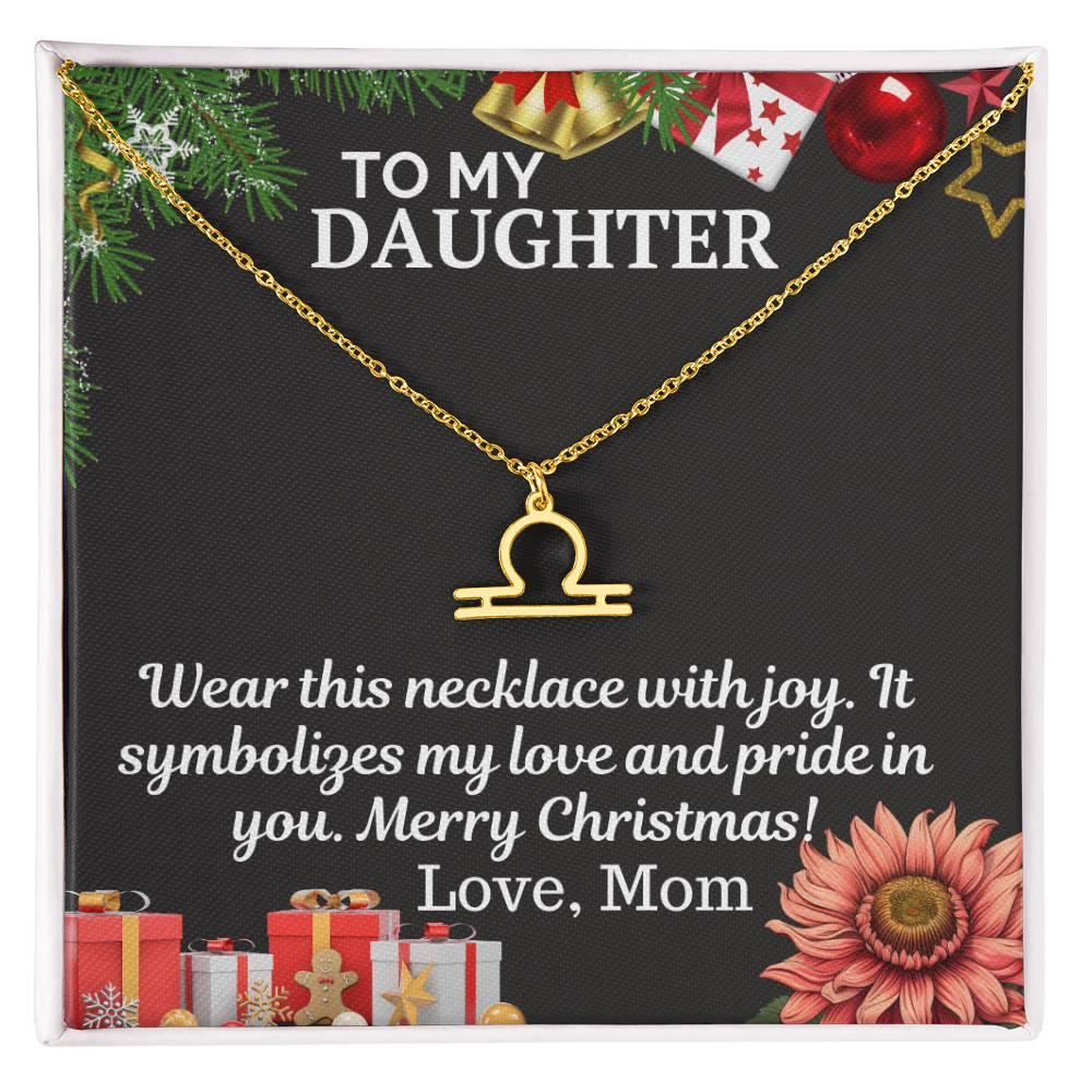 Gift To My daughter from Mom - Zodiac Symbol Necklace - Giftsmojo