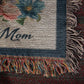 Mom Heirloom Woven Blanket - Great Gift for Mom for Her Birthday, Christmas, Mother's day or Valentine's Day - Giftsmojo